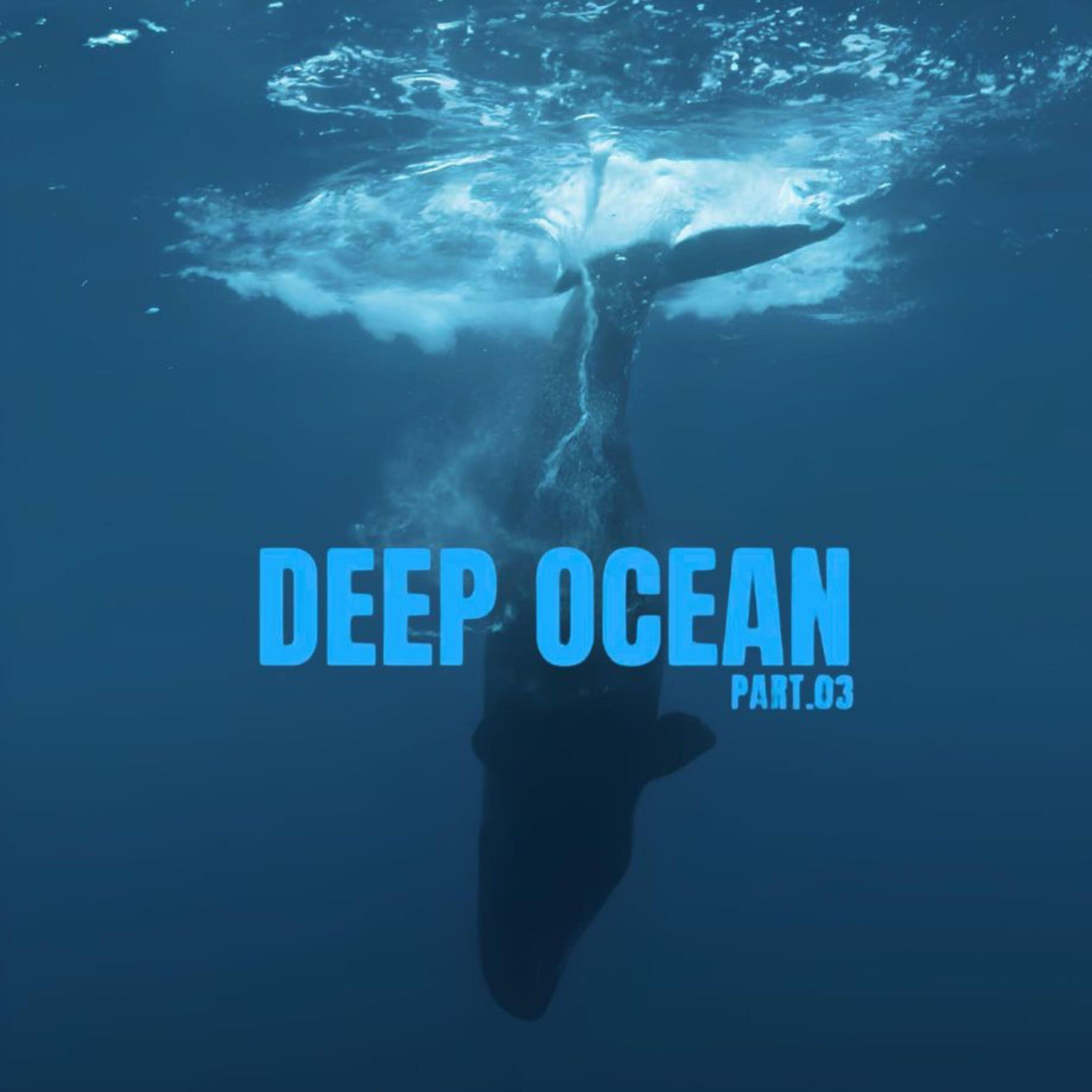 Релиз Deep Ocean (Part 3)