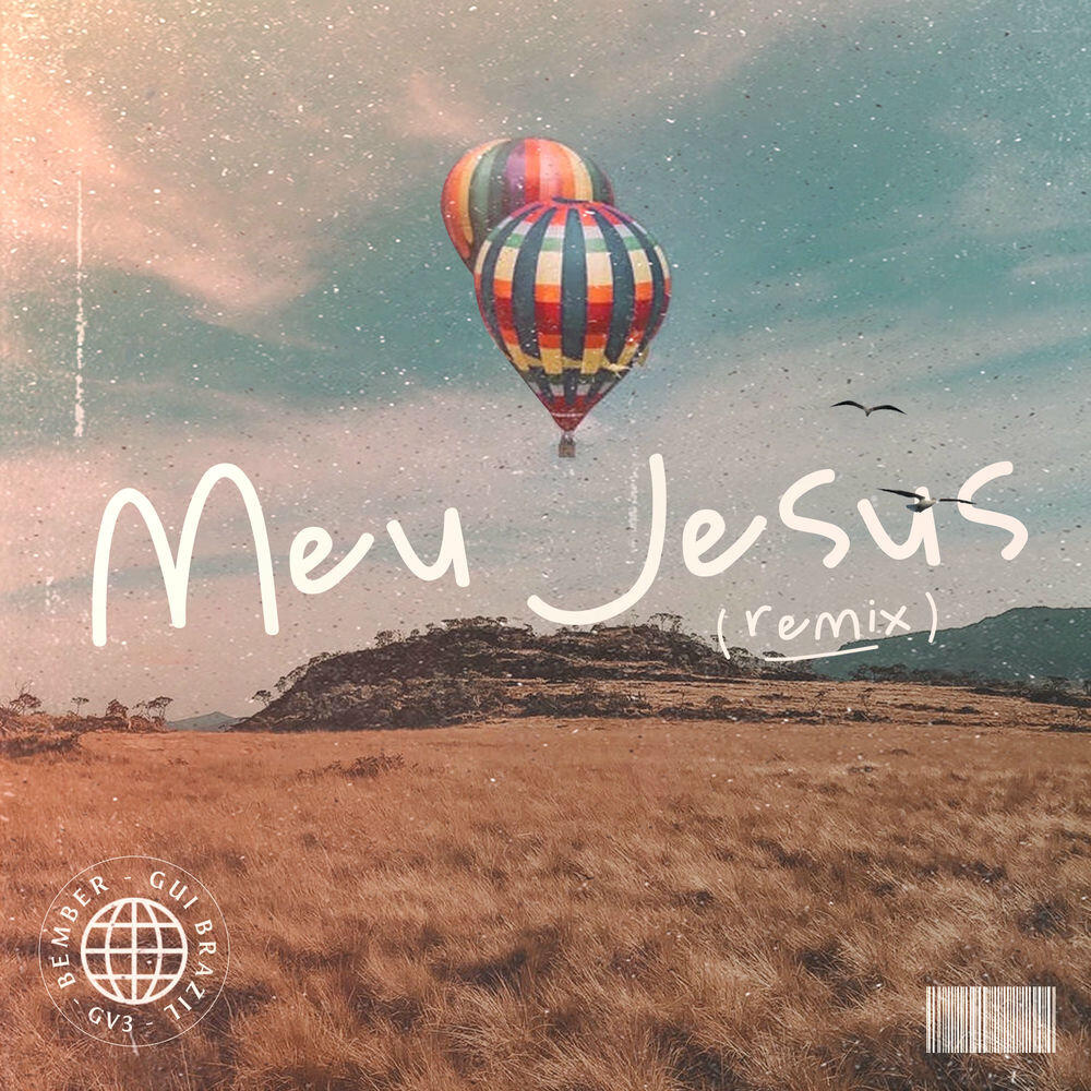 Релиз Meu Jesus (Remix)