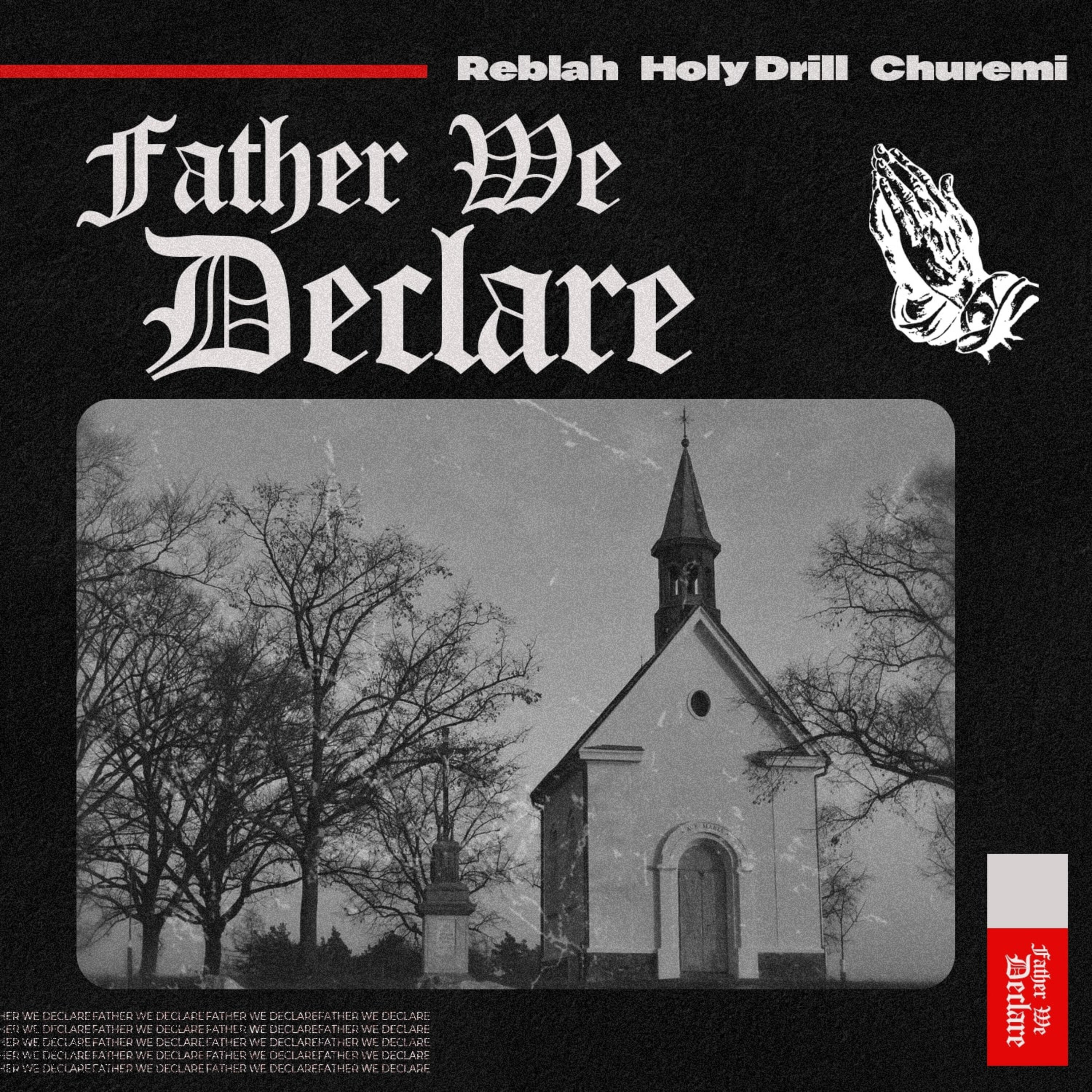 Релиз Father We Declare