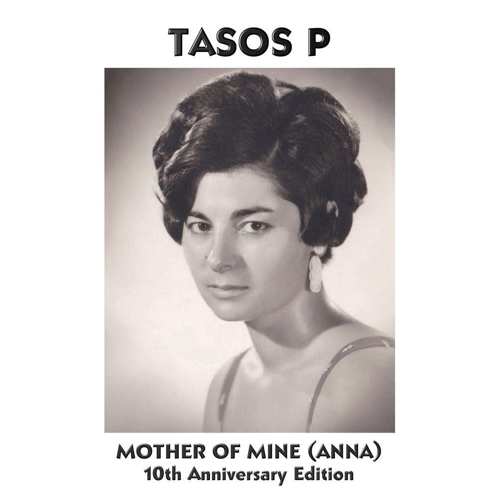 Релиз Mother Of Mine (Anna) [10th Anniversary Edition]