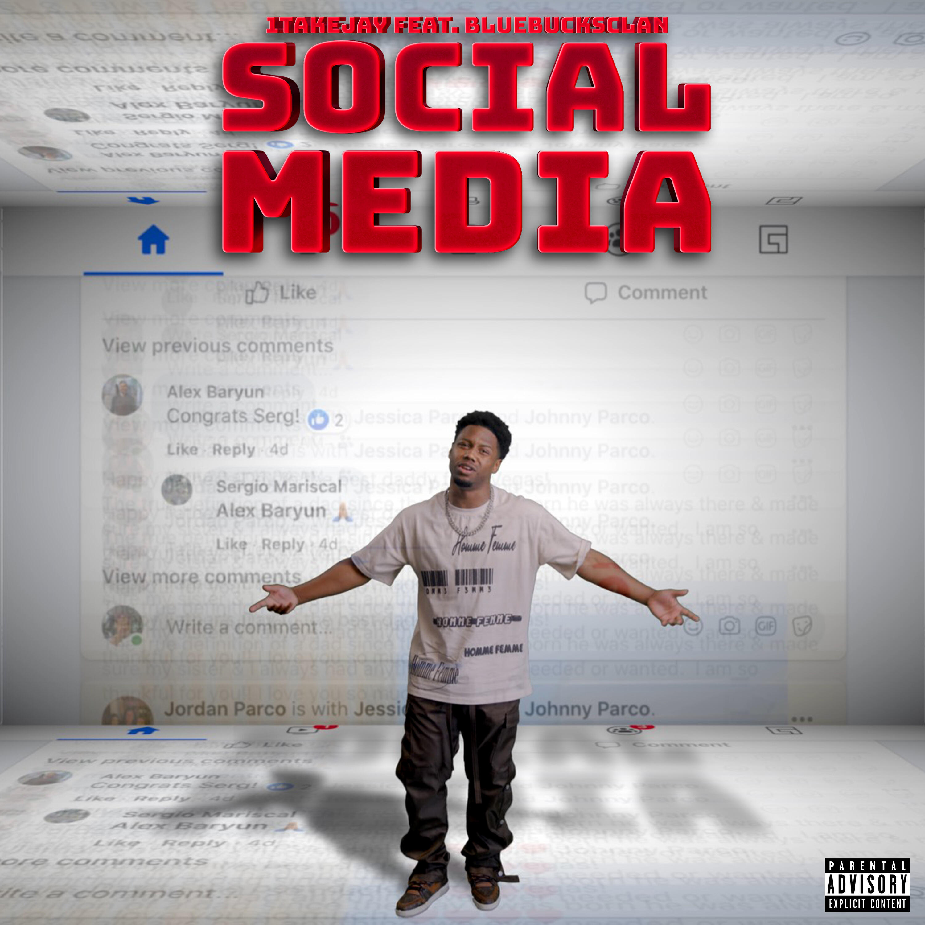 Релиз Social Media (feat. BlueBucksClan)