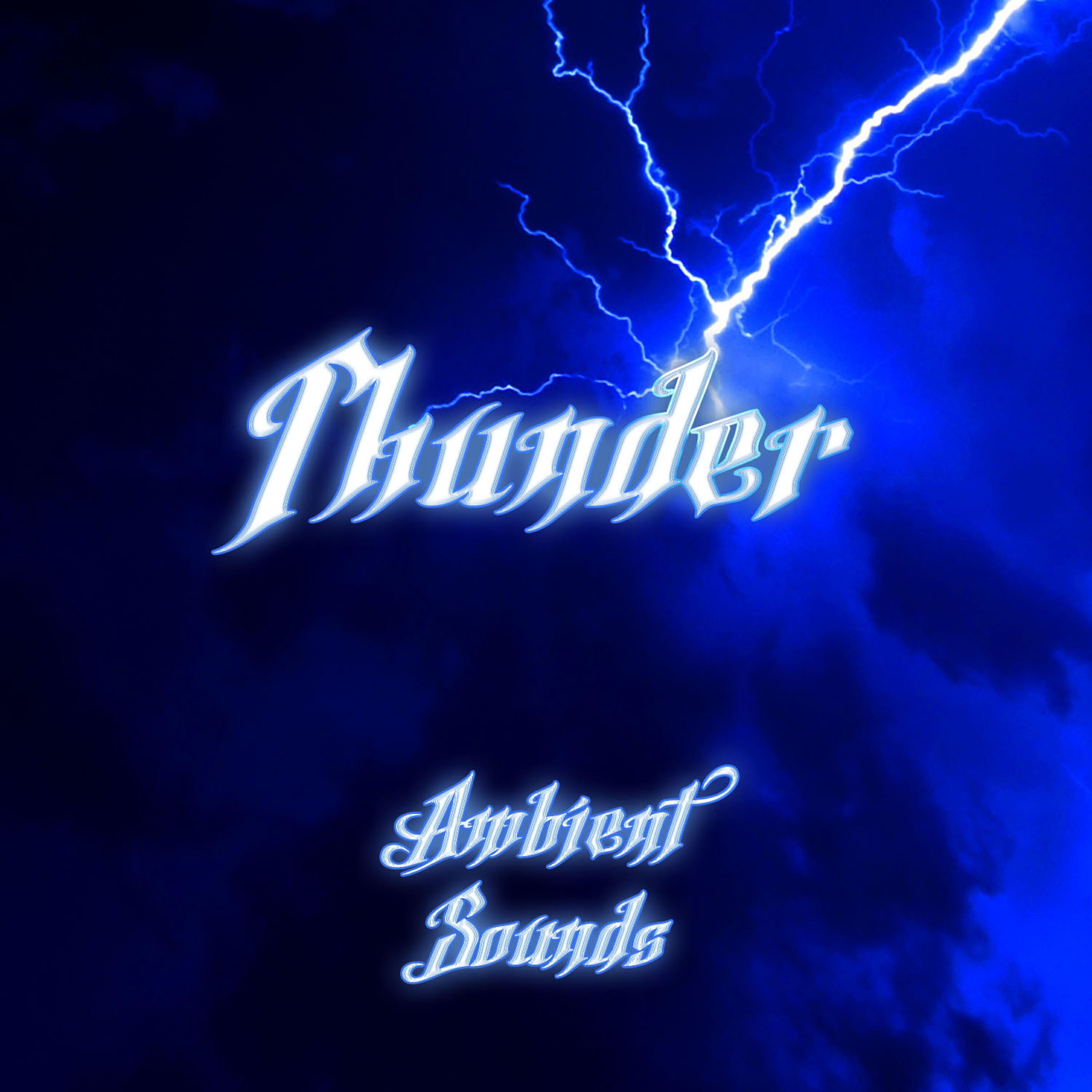 Релиз Ambient Sounds - Thunder