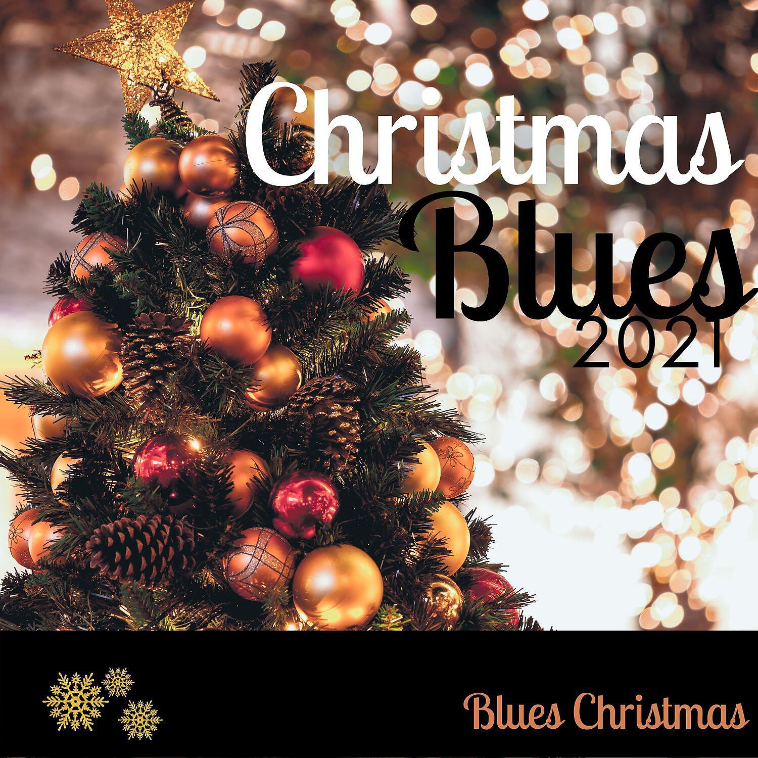 Релиз Christmas Blues 2021