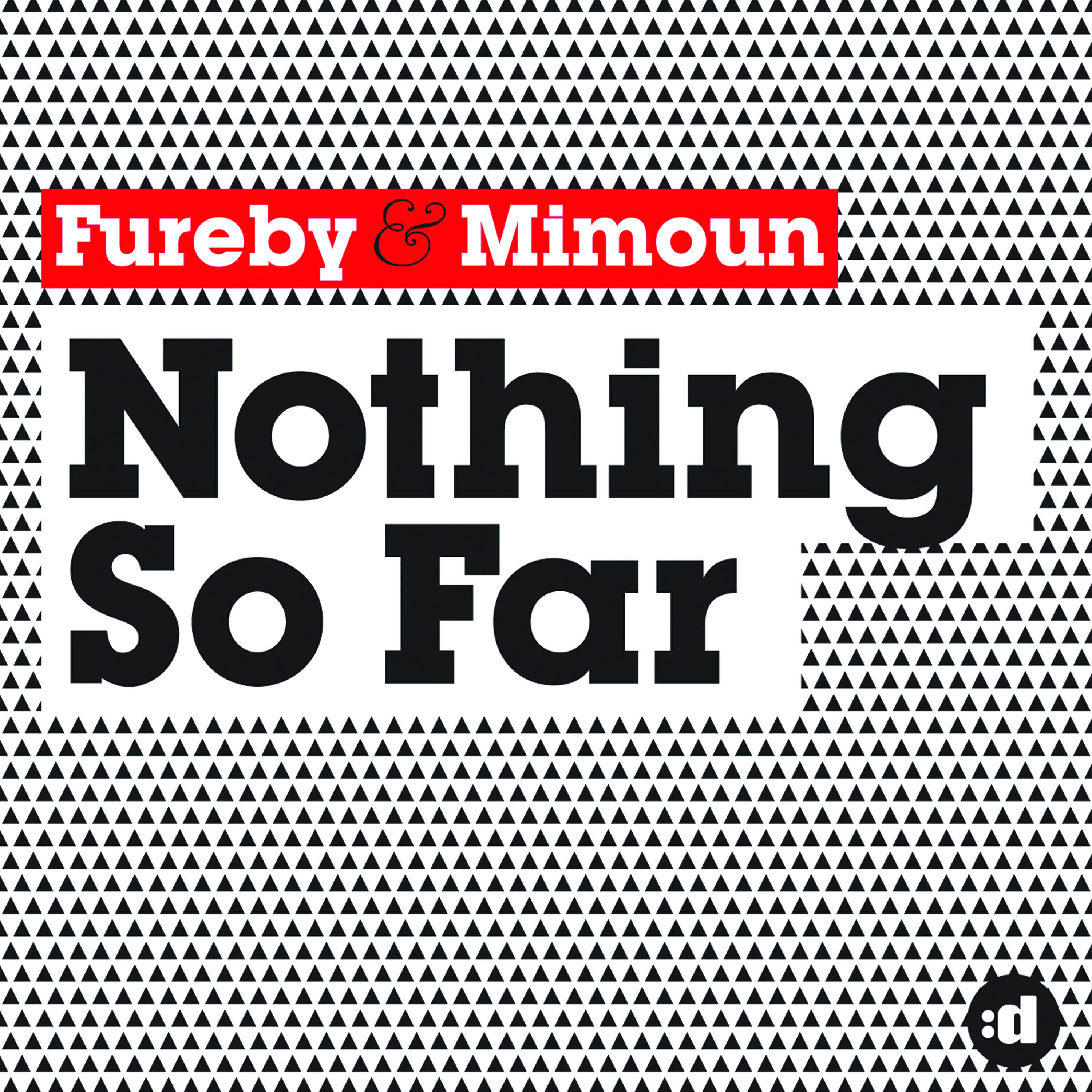 Релиз Nothing So Far