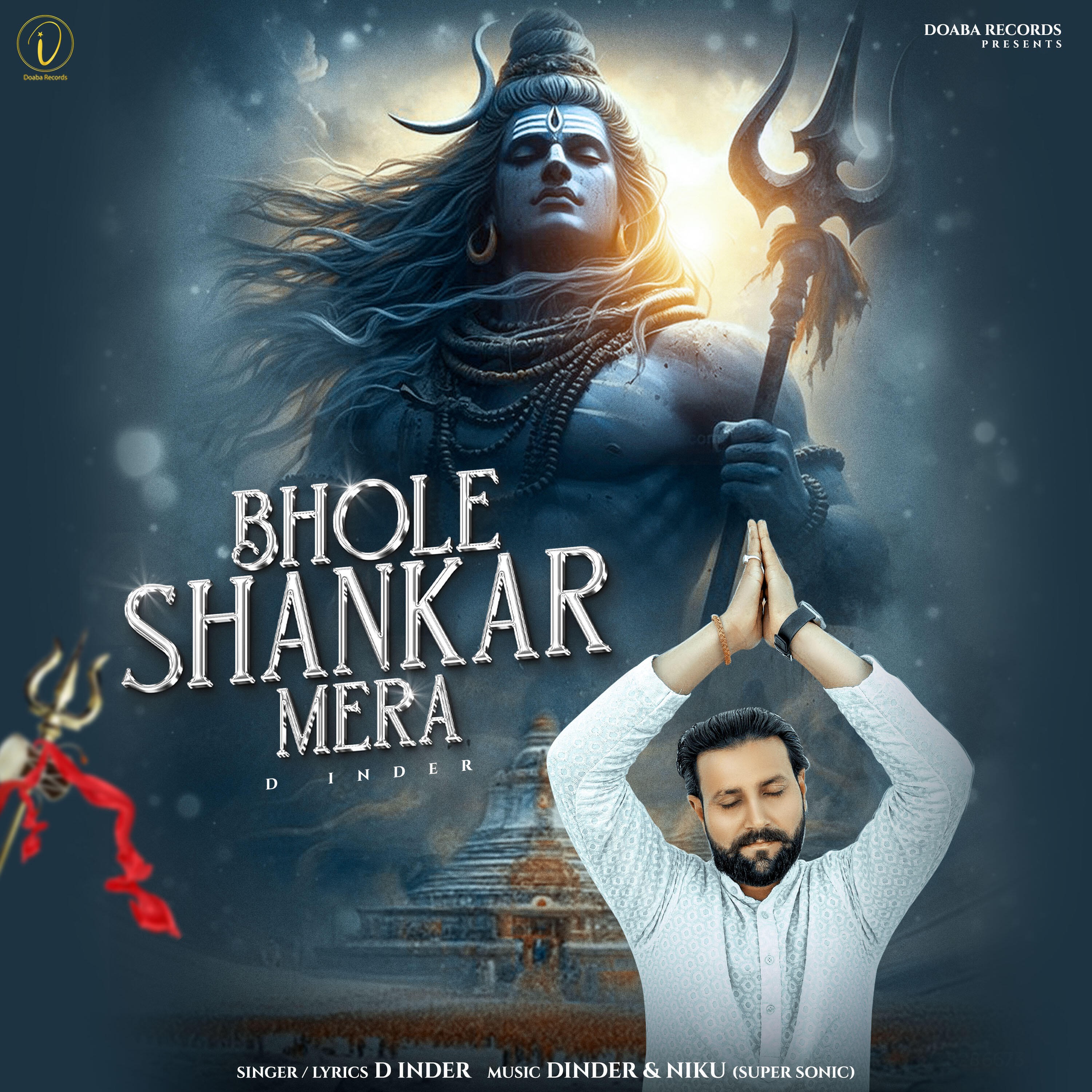 Постер альбома Bhole Shankar Mera