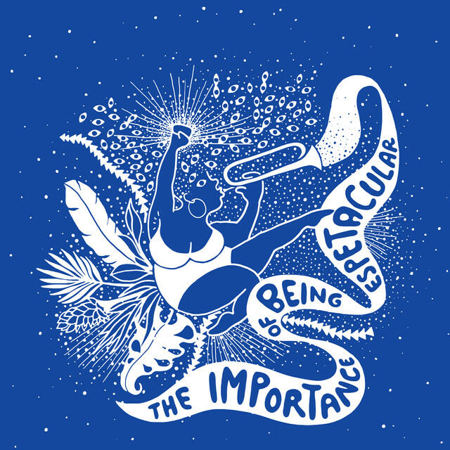 Релиз The Importance of Being Espetacular