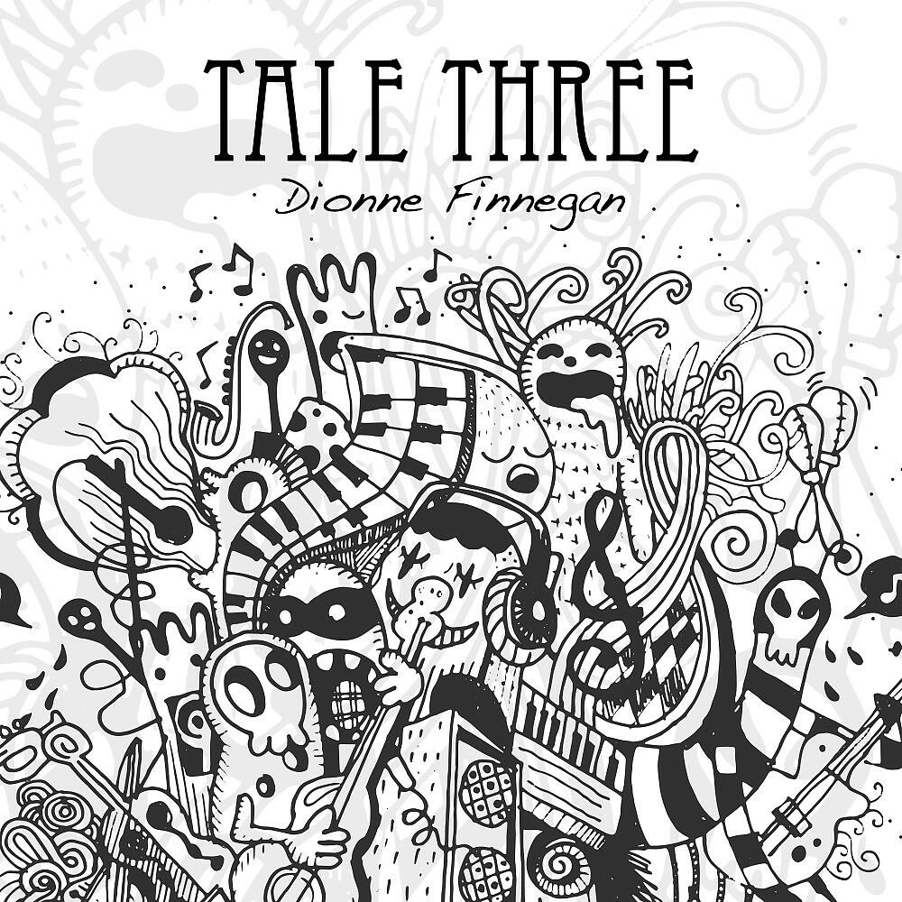 Релиз Tale Three