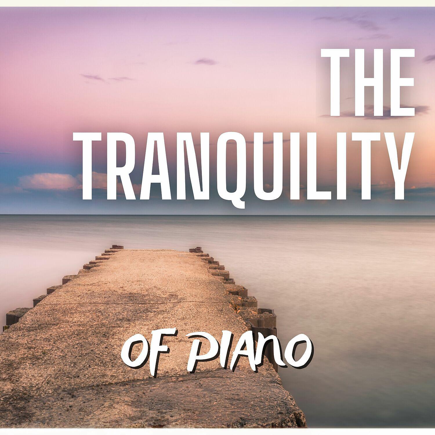 Релиз The Tranquility of Piano