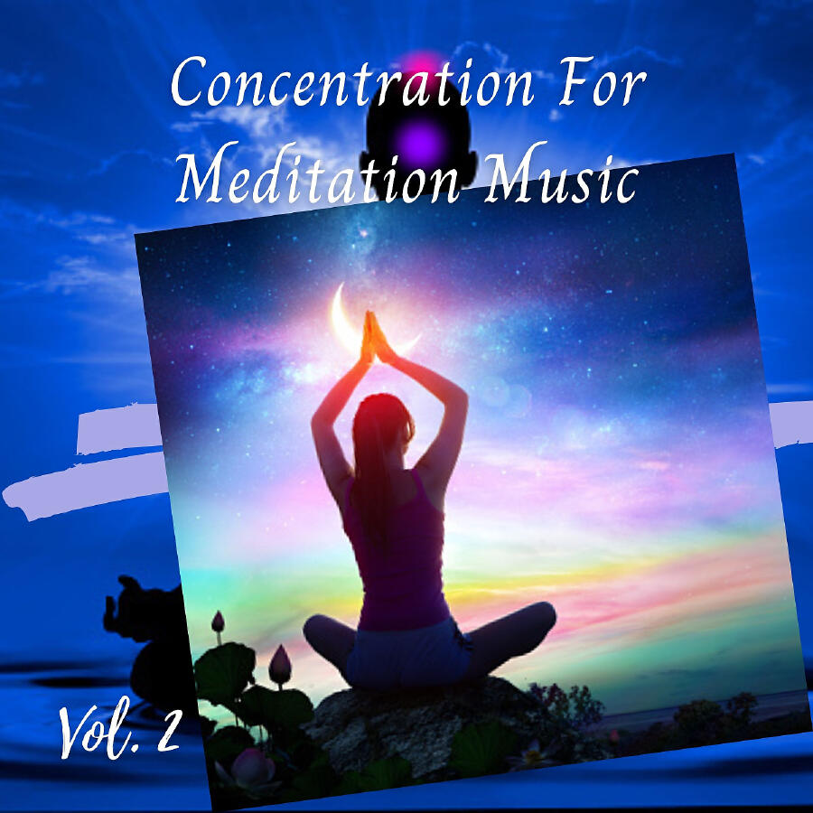Релиз Concentration For Meditation Music Vol. 2