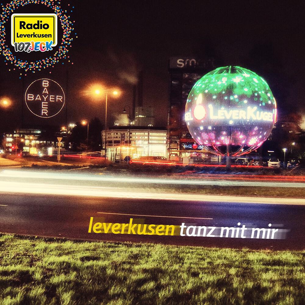 Релиз Leverkusen tanz mit mir (Der Radio Leverkusen-Karnevalssong 2015)