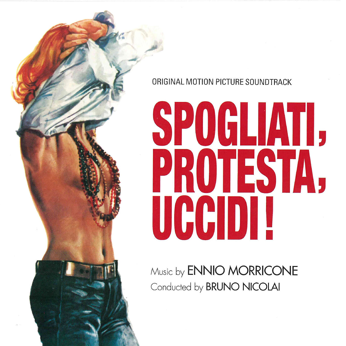 Релиз Spogliati, Protesta, Uccidi (Original Motion Picture Soundtrack)