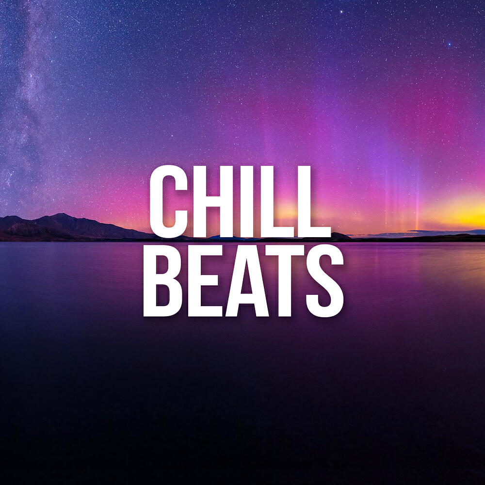 Постер альбома Chill Beats