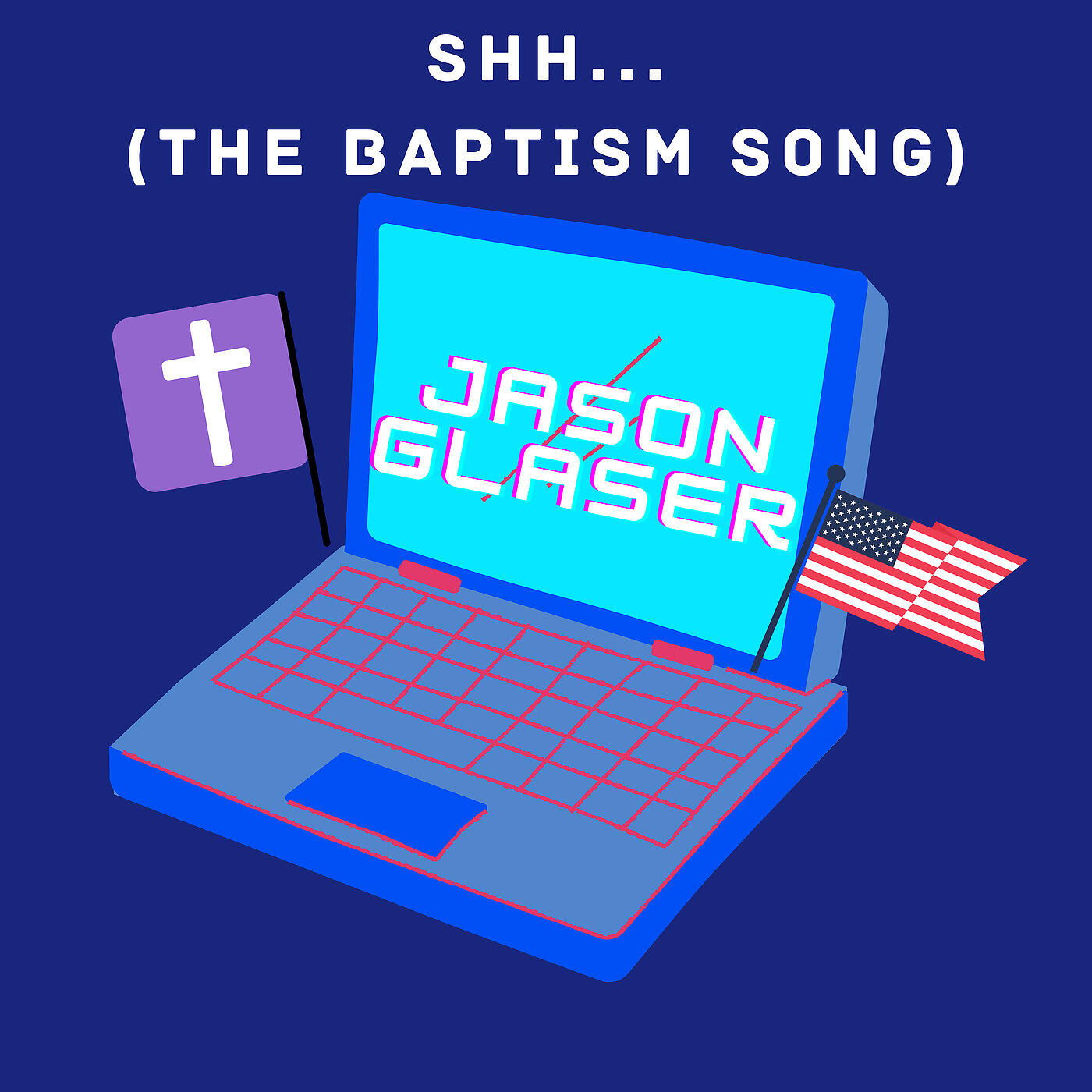 Релиз Shh... (The Baptism Song)