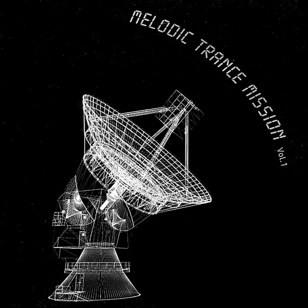Релиз Melodic Trance Mission, Vol. 1