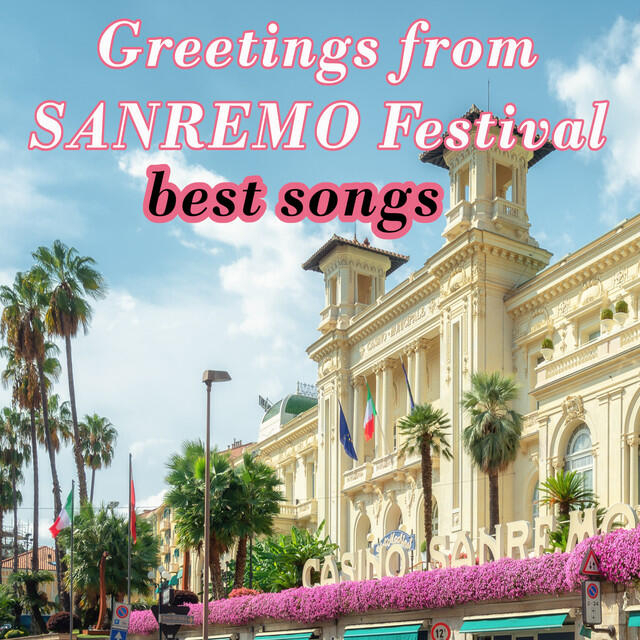 Релиз Greetings from Sanremo Festival Best Songs