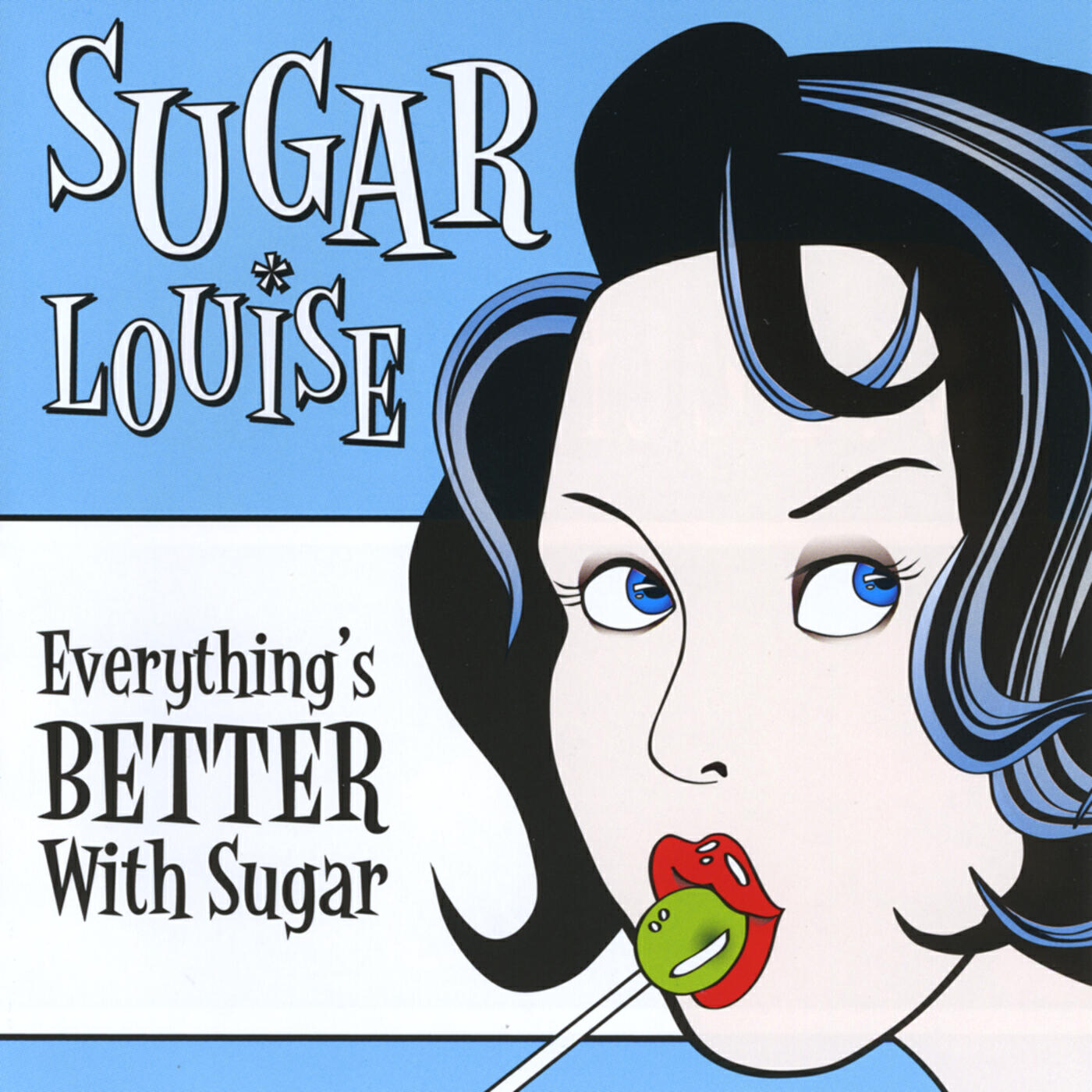 Релиз Everything´s Better With Sugar