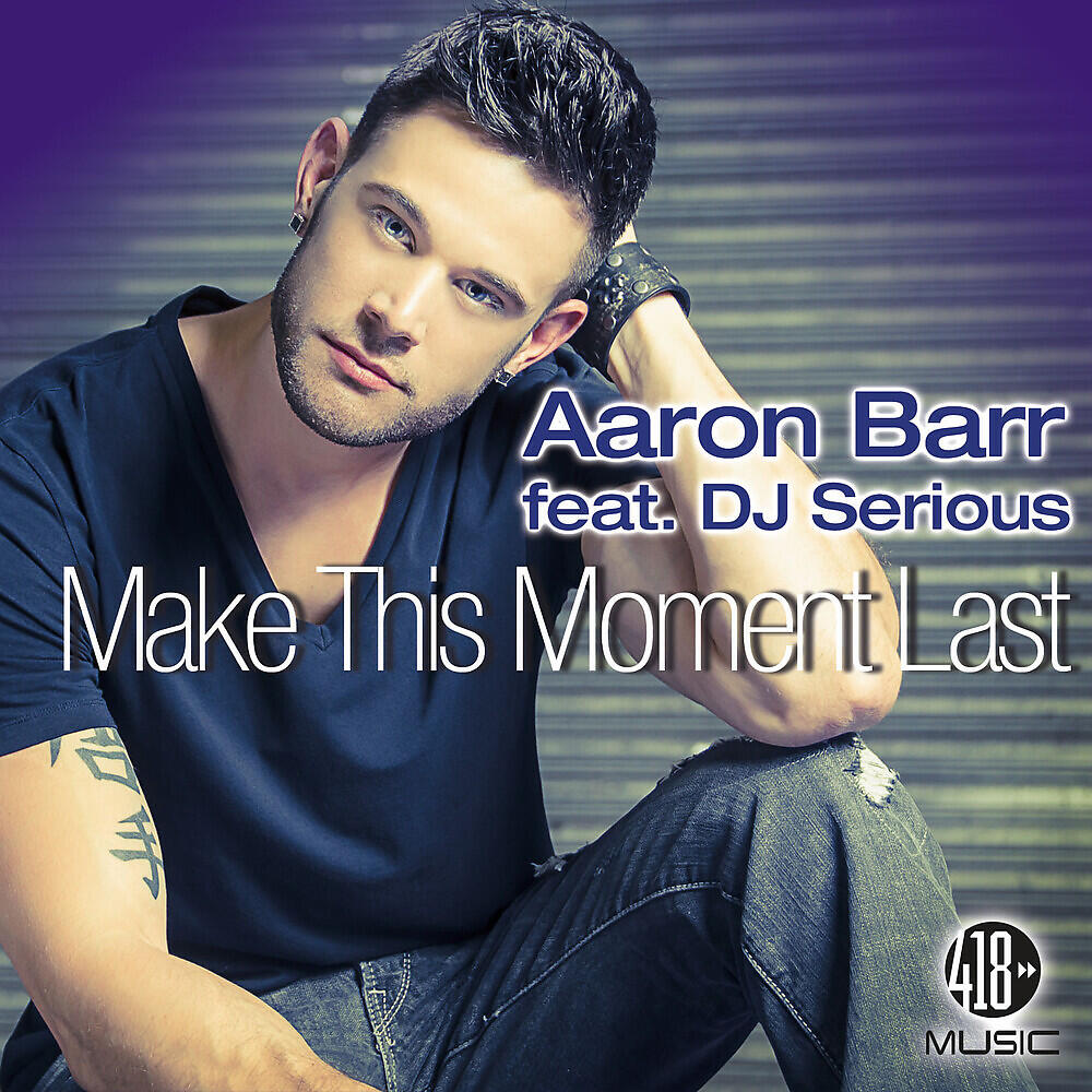 Релиз Make This Moment Last