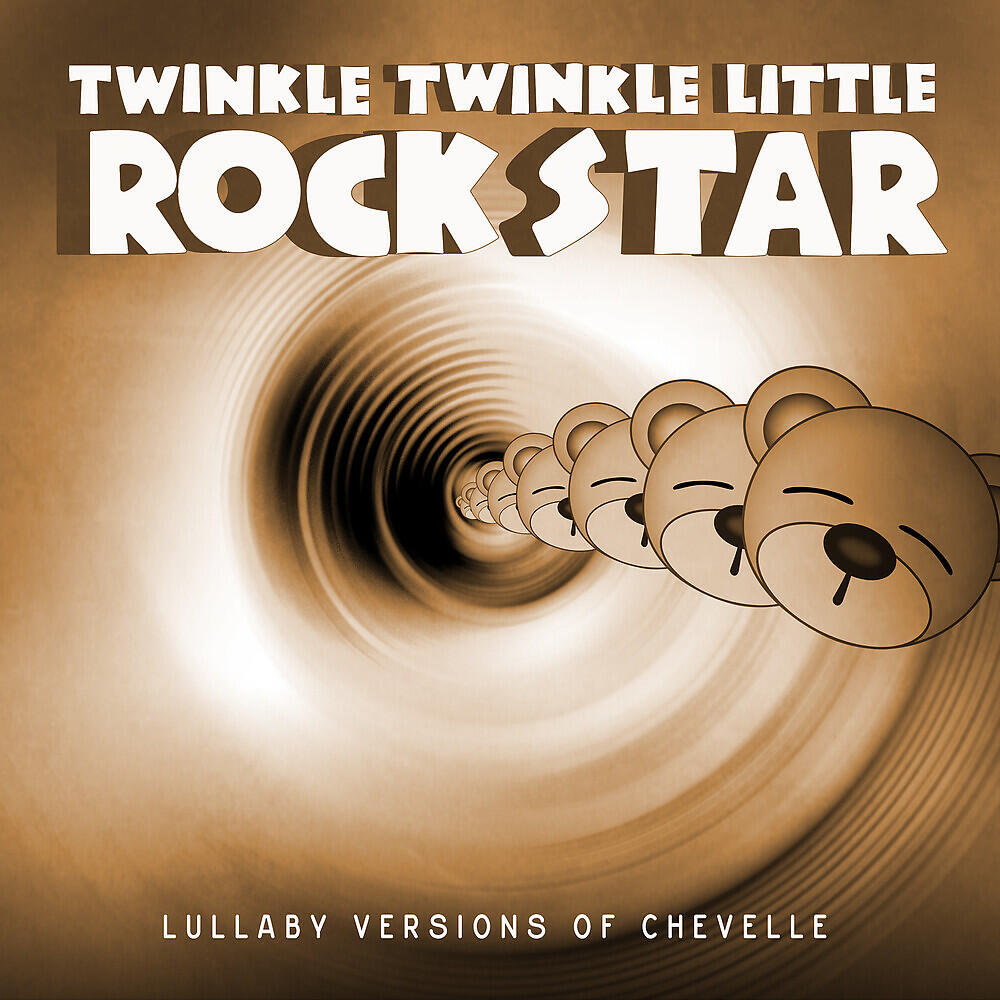 Релиз Lullaby Versions of Chevelle