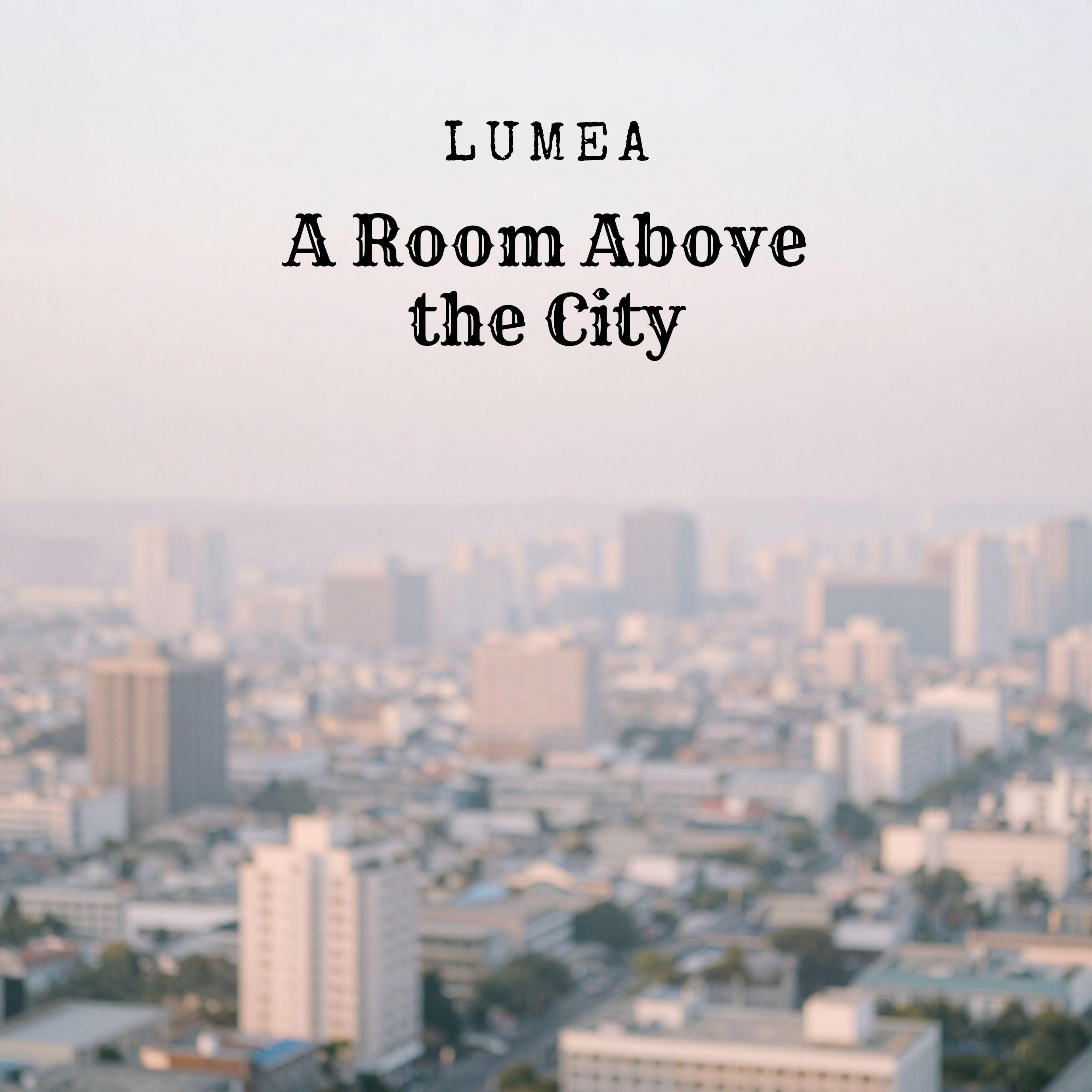 Релиз A Room Above the City