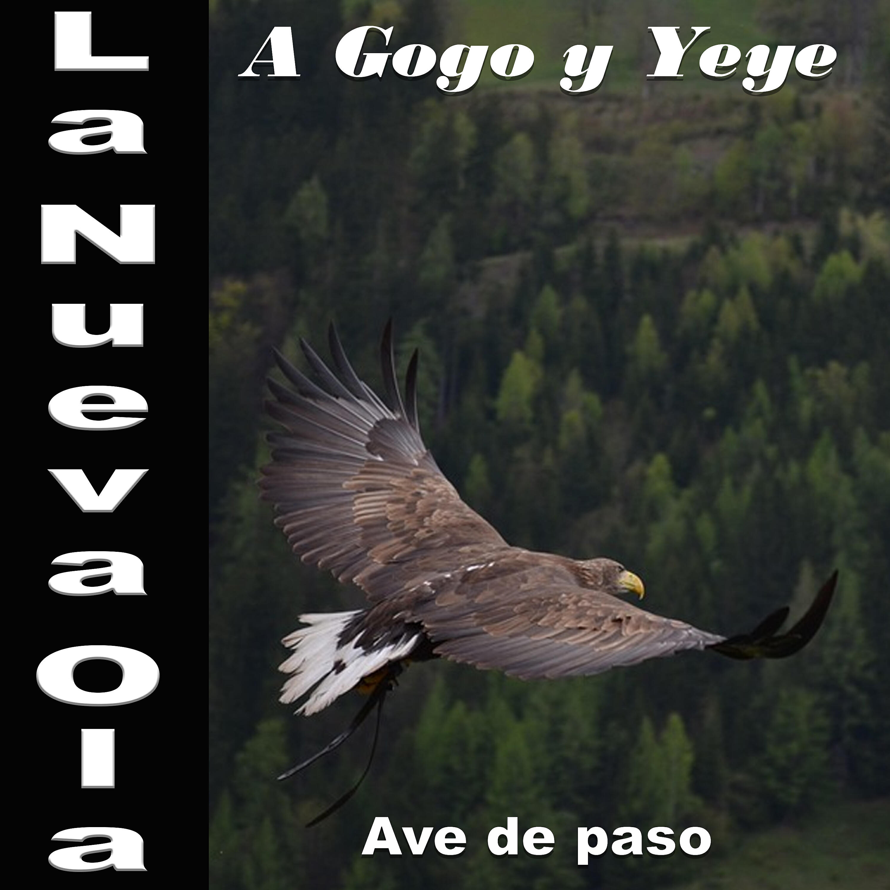 Релиз La Nueva Ola A Gogo y Yeye: Ave De Paso