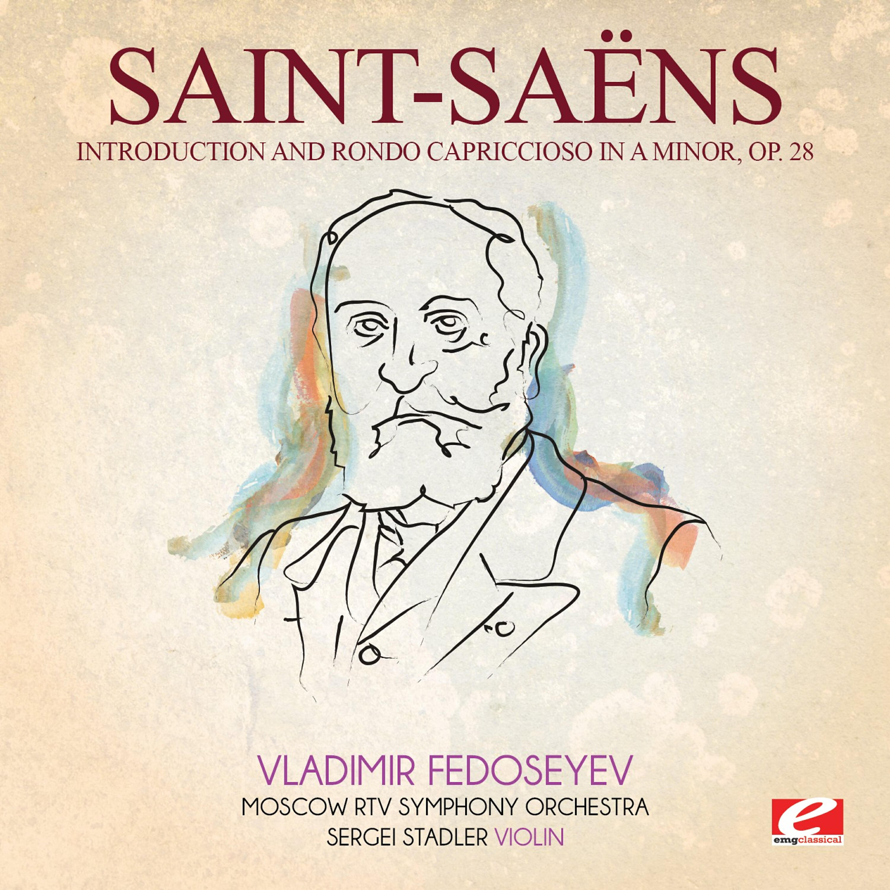 Релиз Saint-Saëns: Introduction and Rondo Capriccioso in A Minor, Op. 28 (Digitally Remastered)