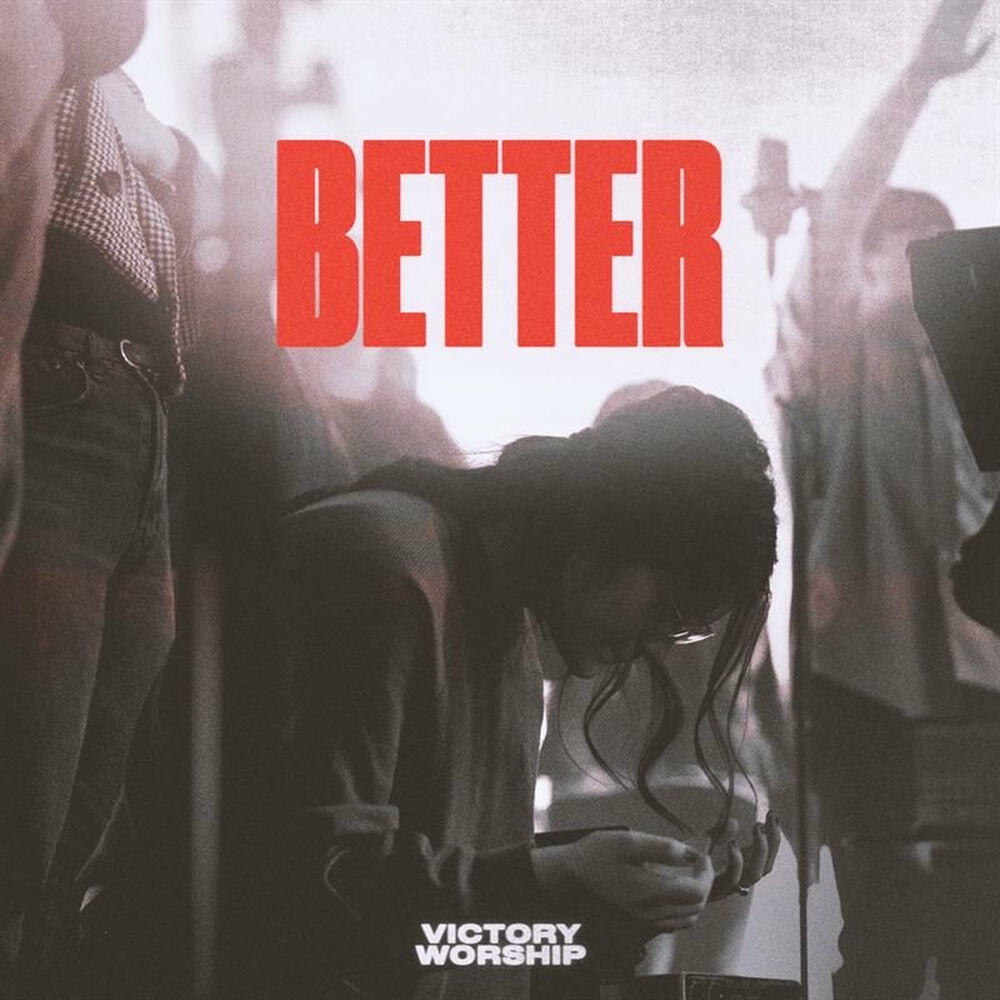 Релиз Better (Live)