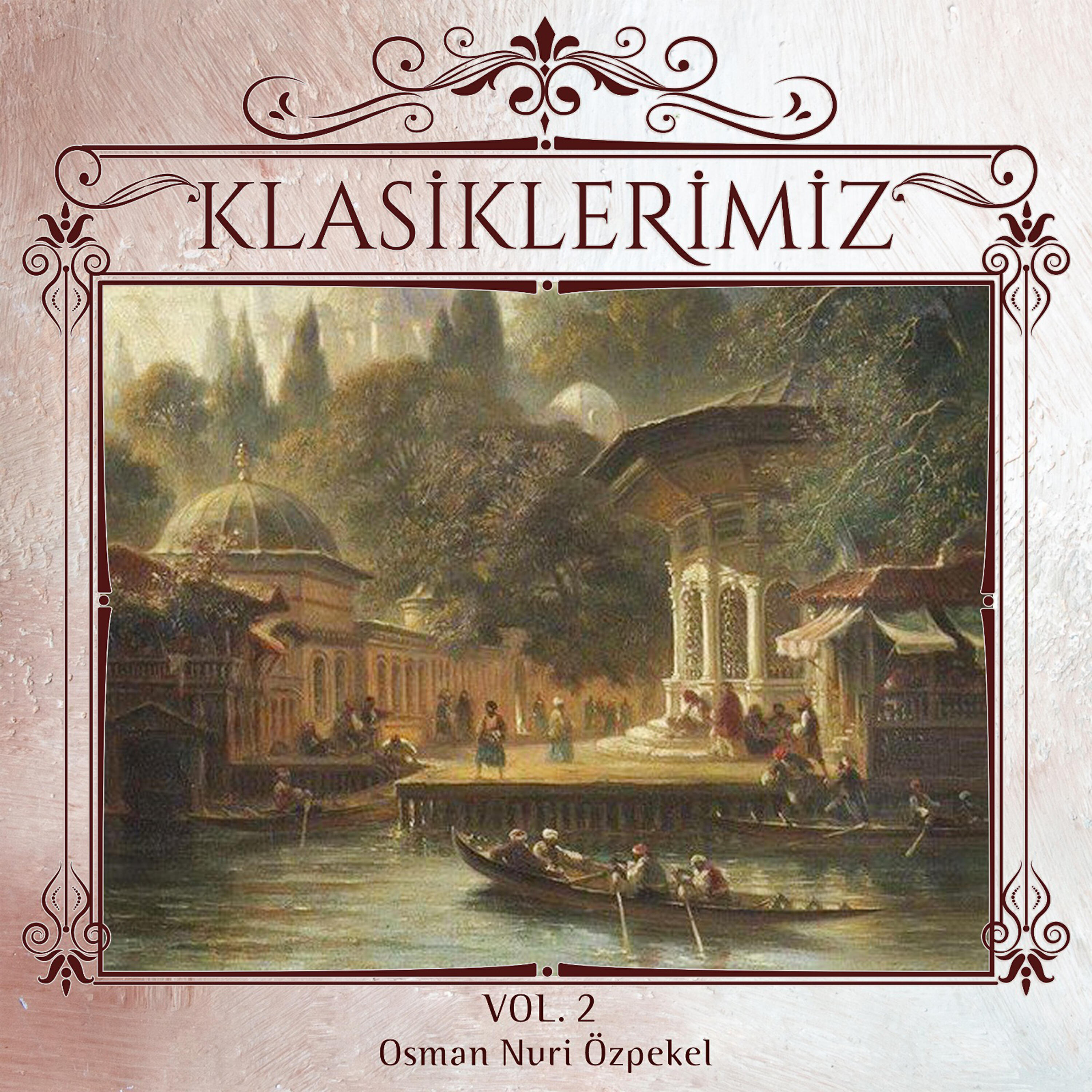 Постер альбома Klasiklerimiz, Vol.2