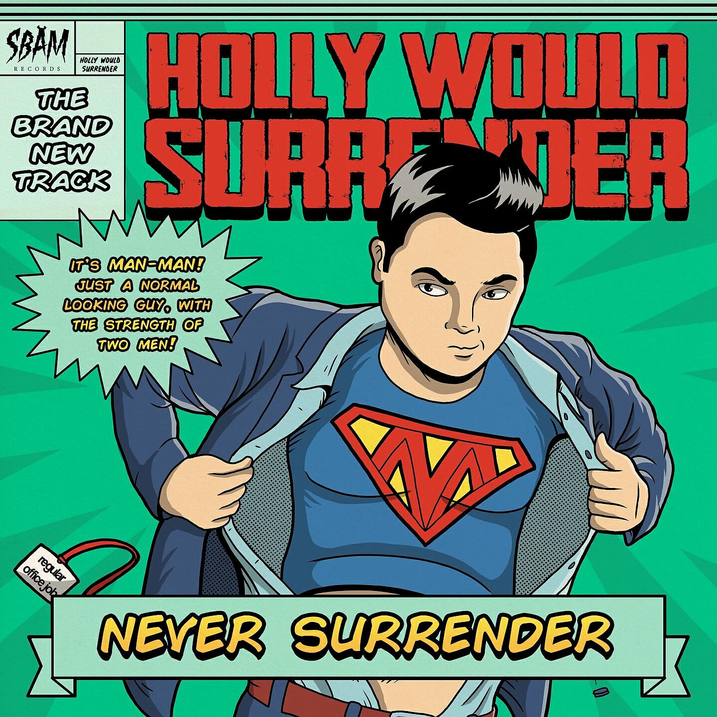 Релиз Never Surrender