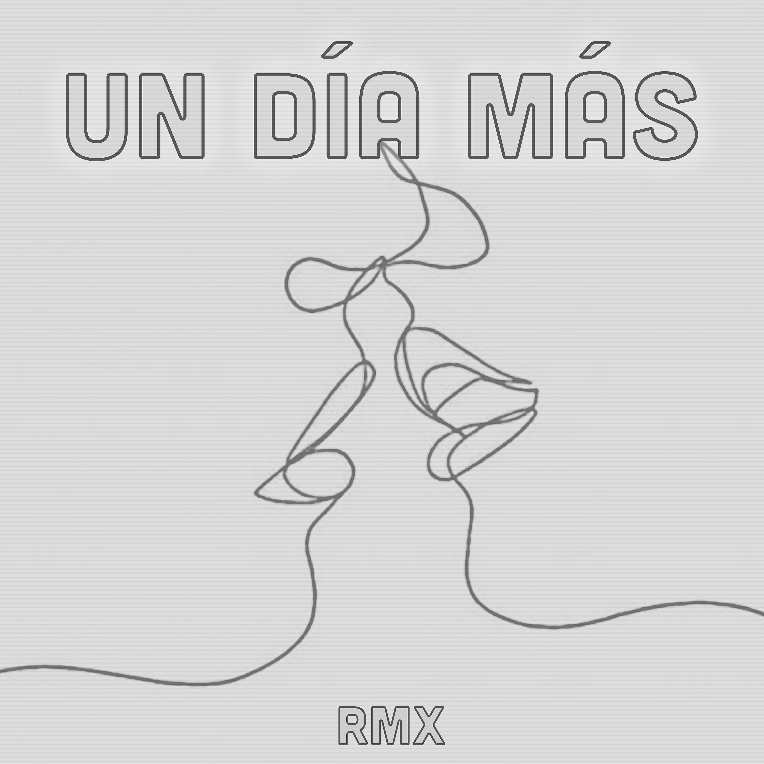 Релиз Un Día Más [Remix Oficial]