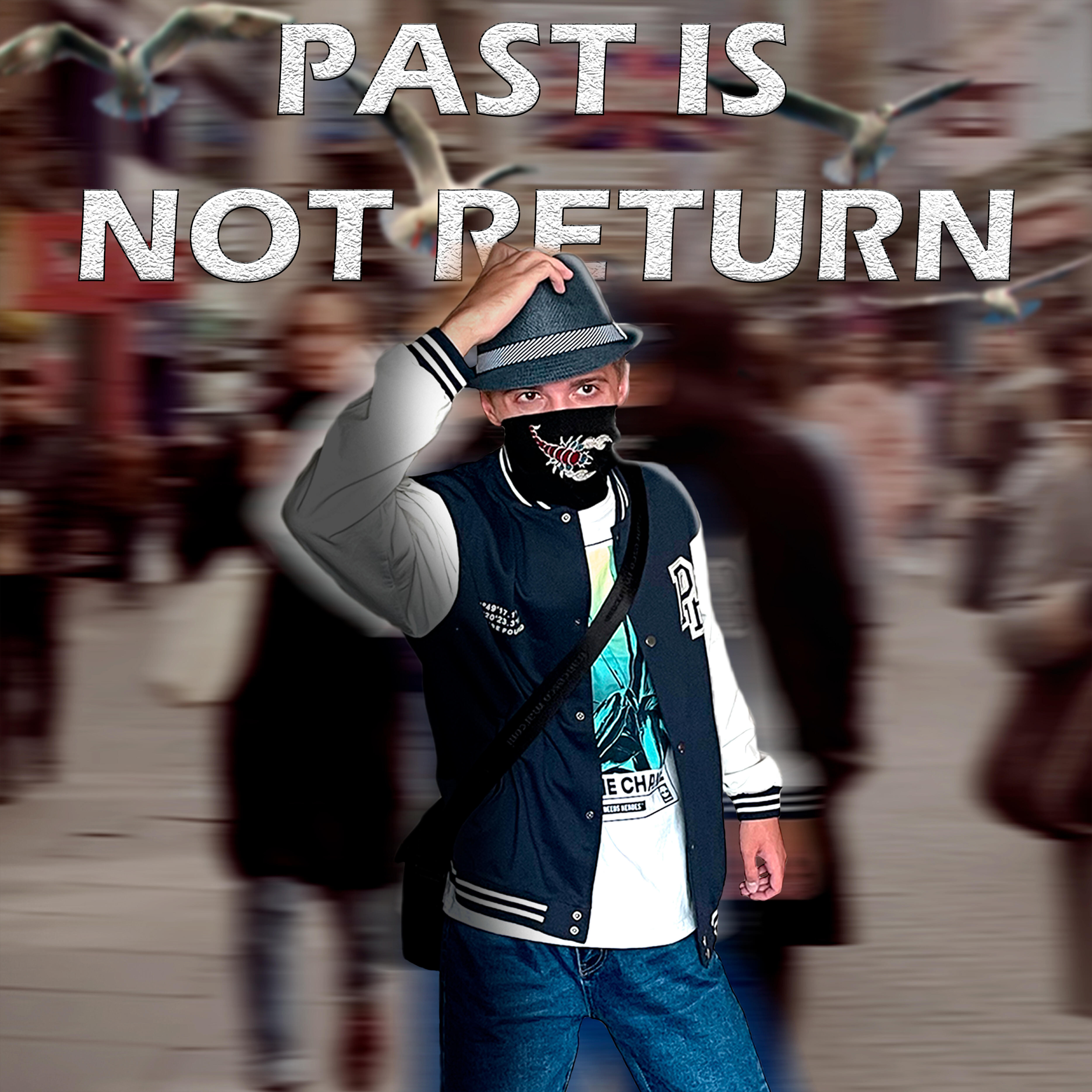 Релиз Past Is Not Return