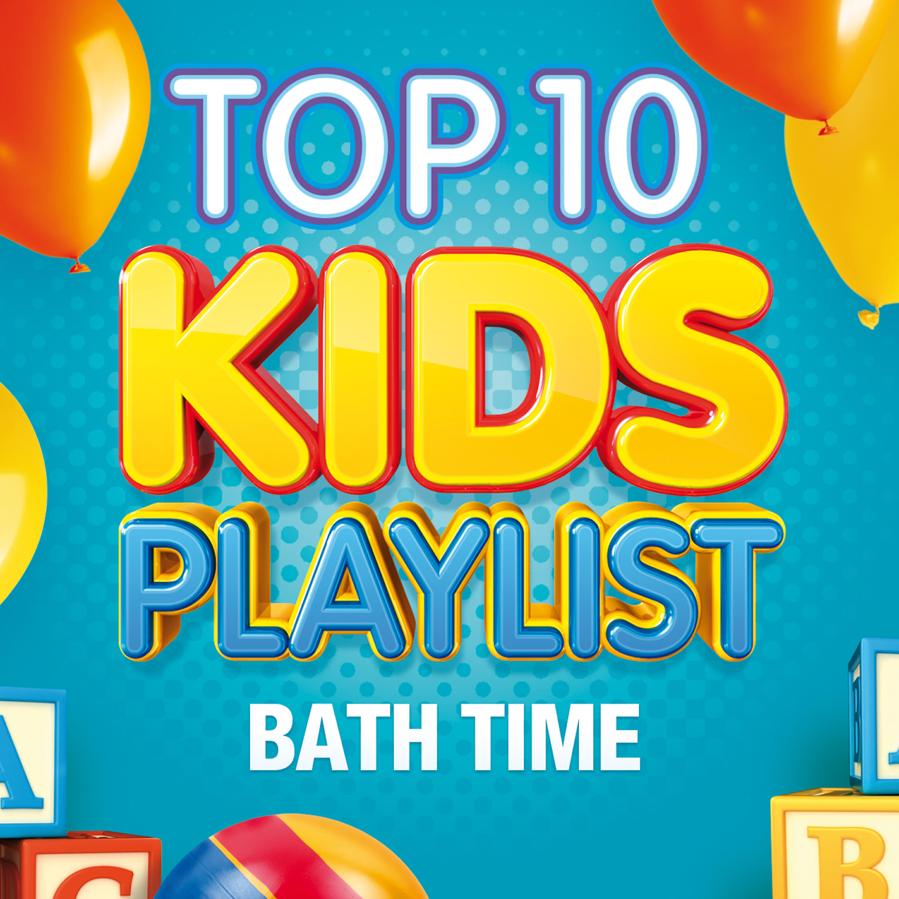 Релиз Top 10 Kids Playlist - Bath Time