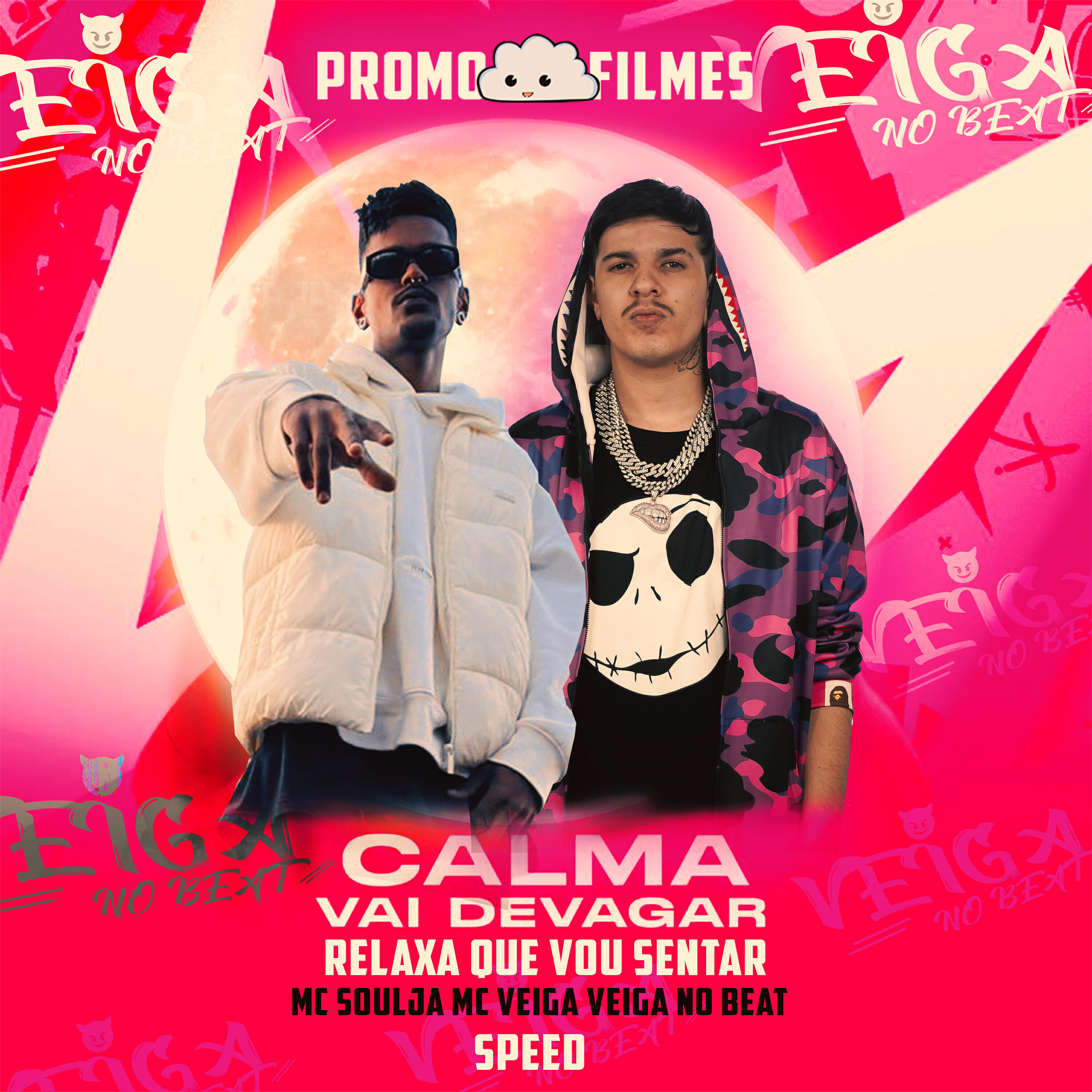 Постер альбома Speed Calma Vai Devagar Relaxa Que Vou Sentar Bota Quando Eu Pedir
