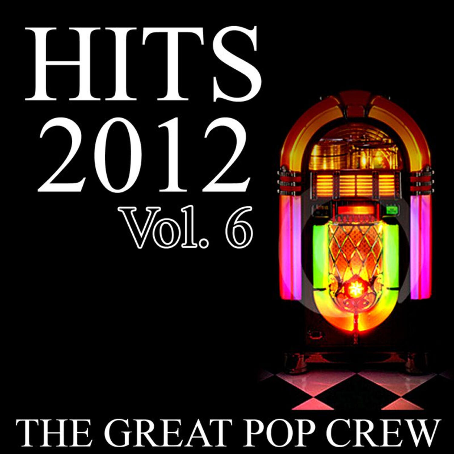 Релиз Hits 2012, Vol. 6