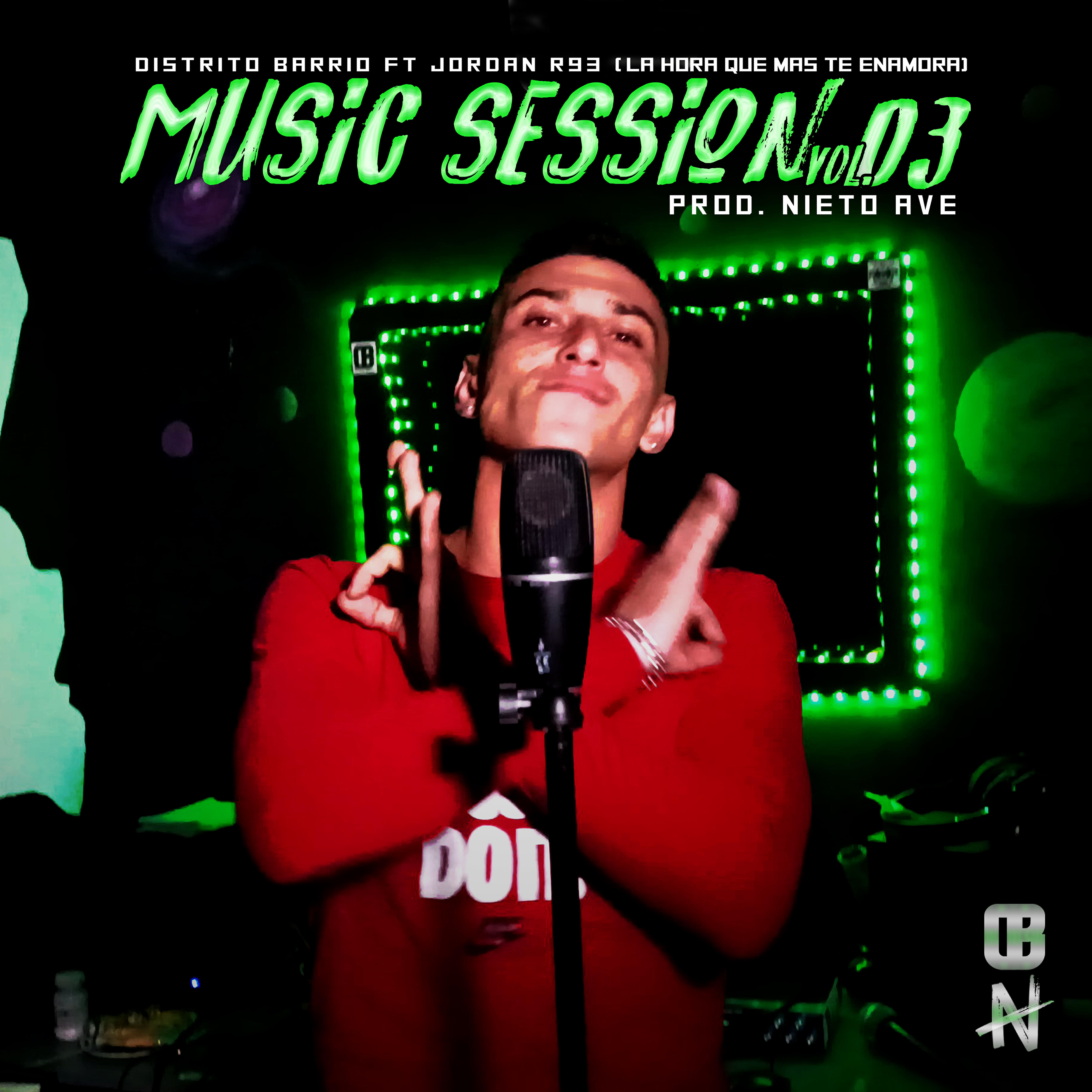 Релиз La Hora Que Más Te Enamora: Distrito Barrio Music Session, Vol. 03