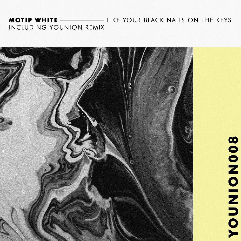Постер альбома Like Your Black Nails on the Keys
