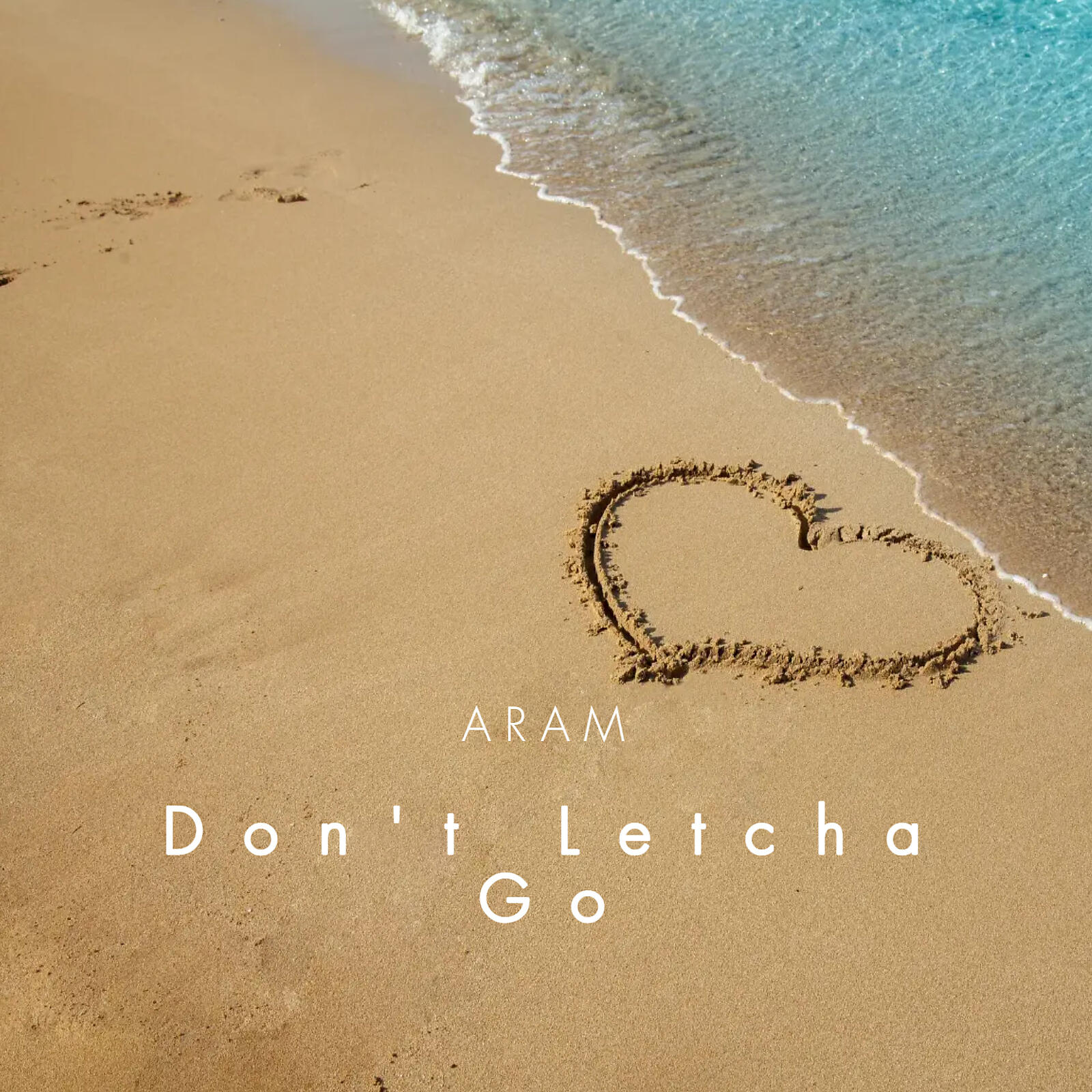 Релиз Don't Letcha Go