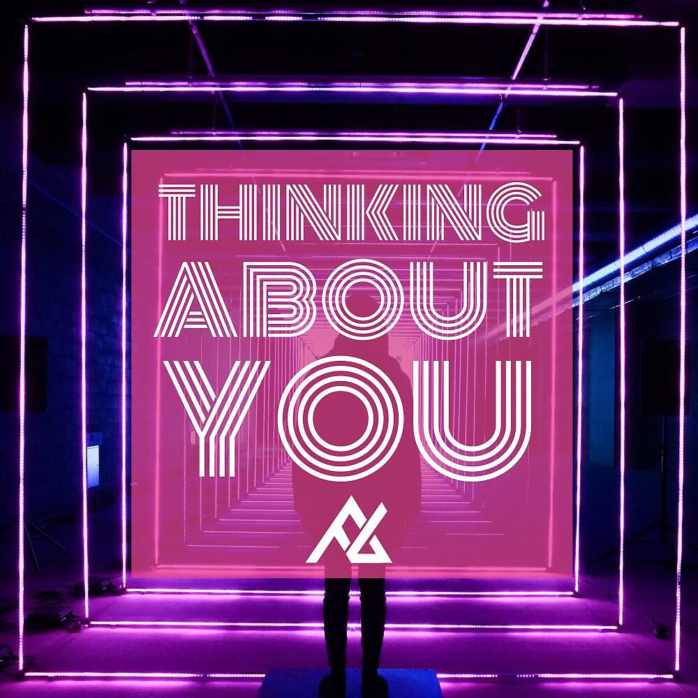 Релиз Thinking About You