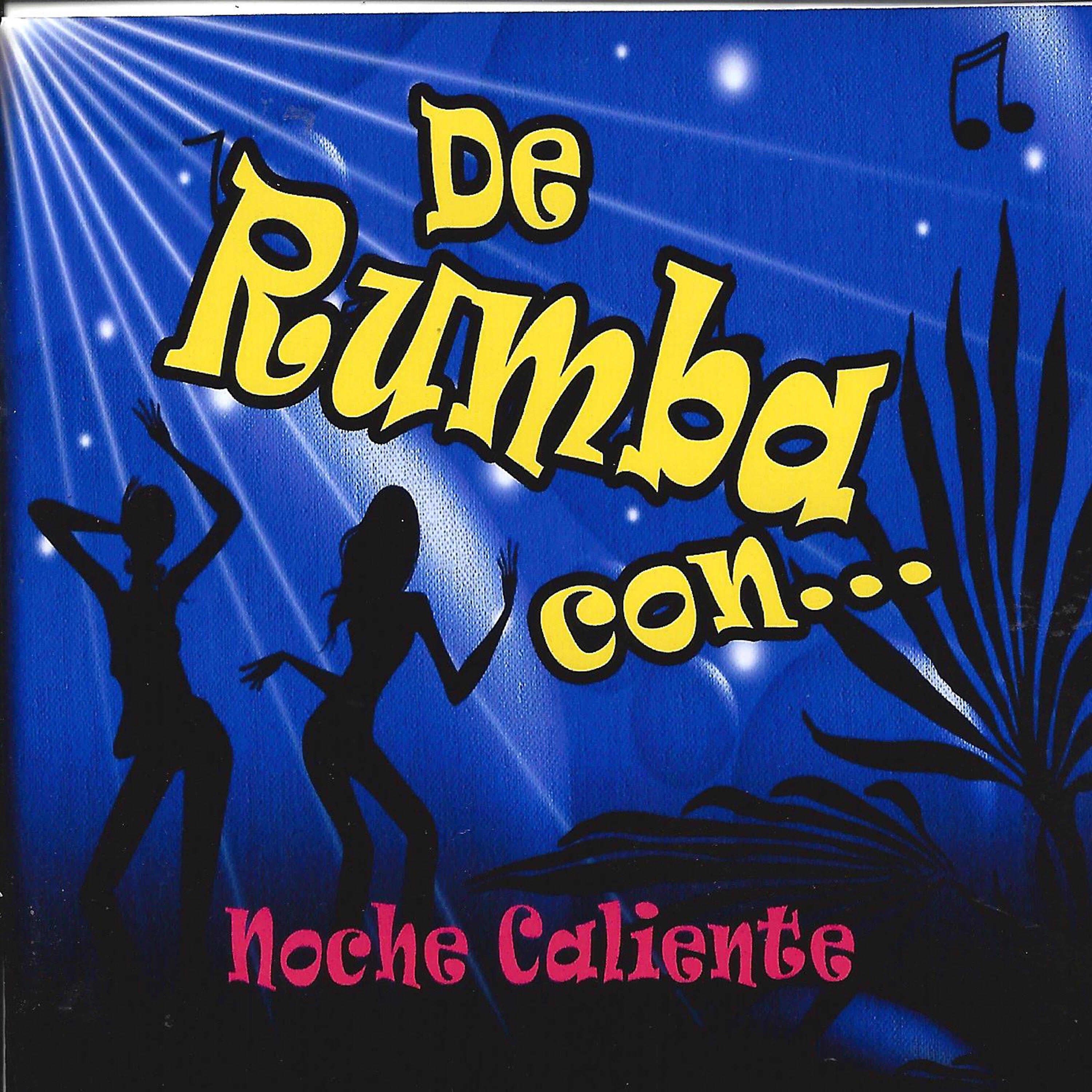 Noche Caliente