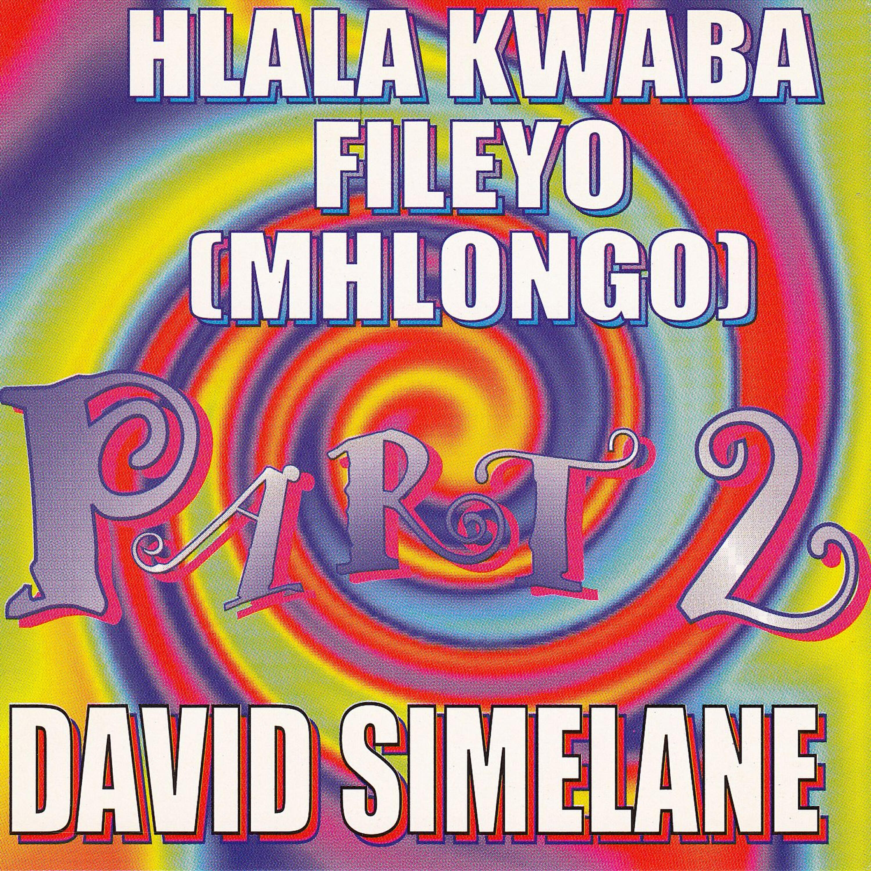 Релиз Hlala Kwaba Fileyo (Mhlongo) Pt. 2