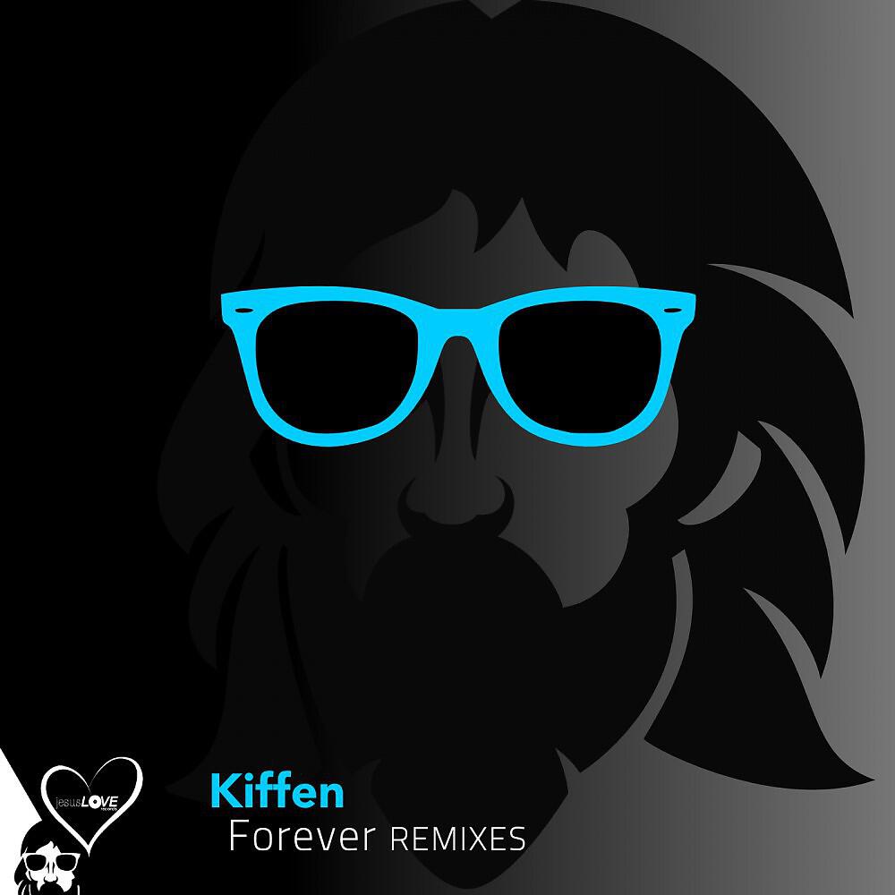 Релиз Forever - Remixes
