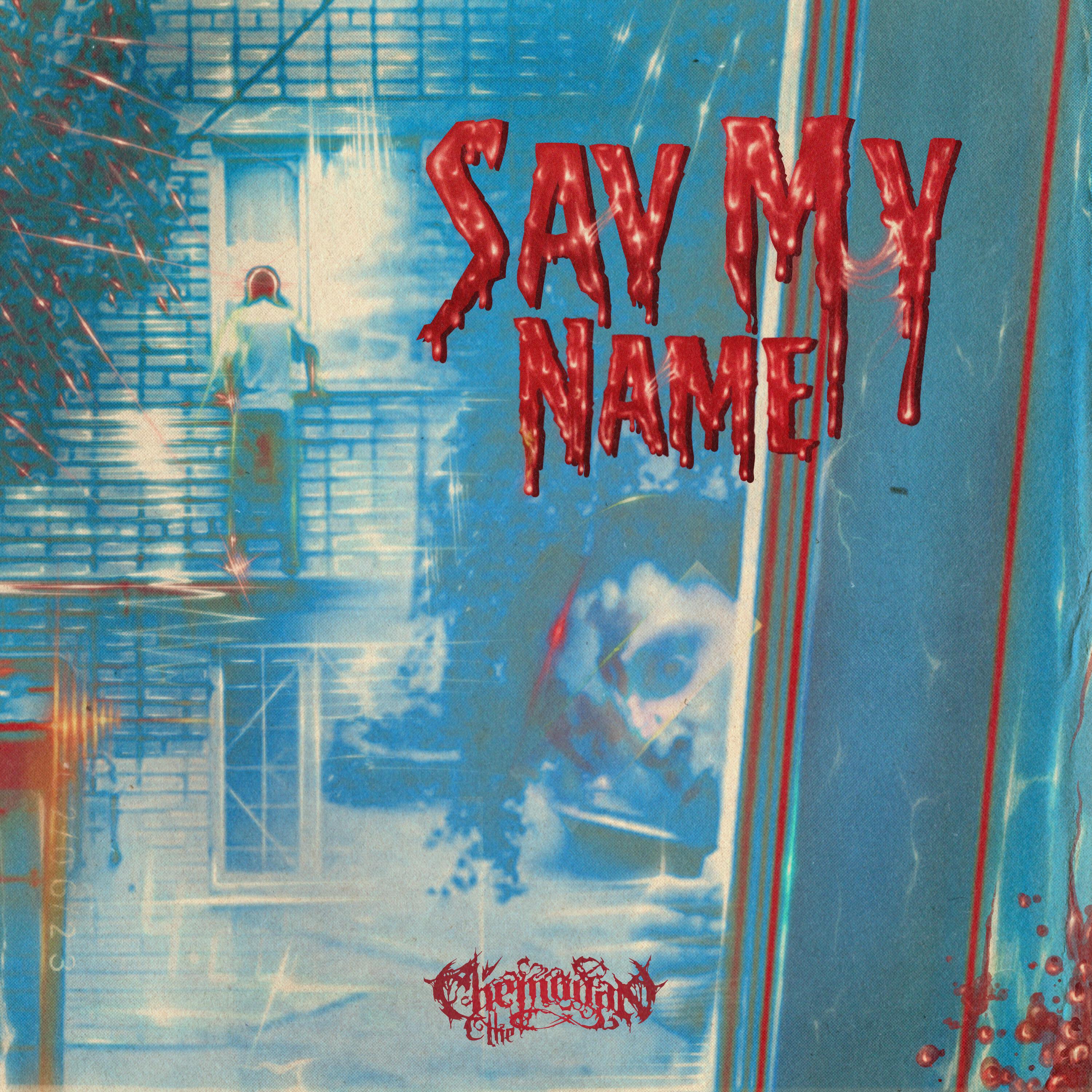 Релиз Say My Name