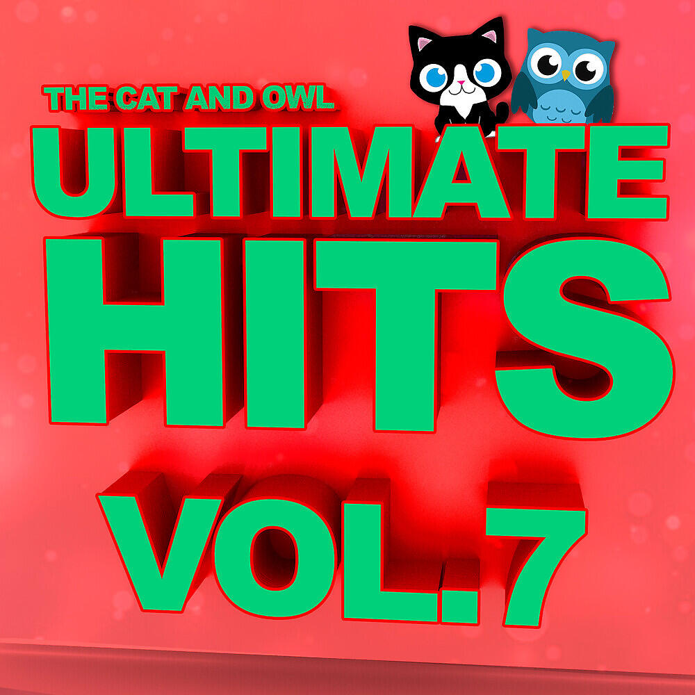 Релиз Ultimate Hits Lullabies, Vol. 7
