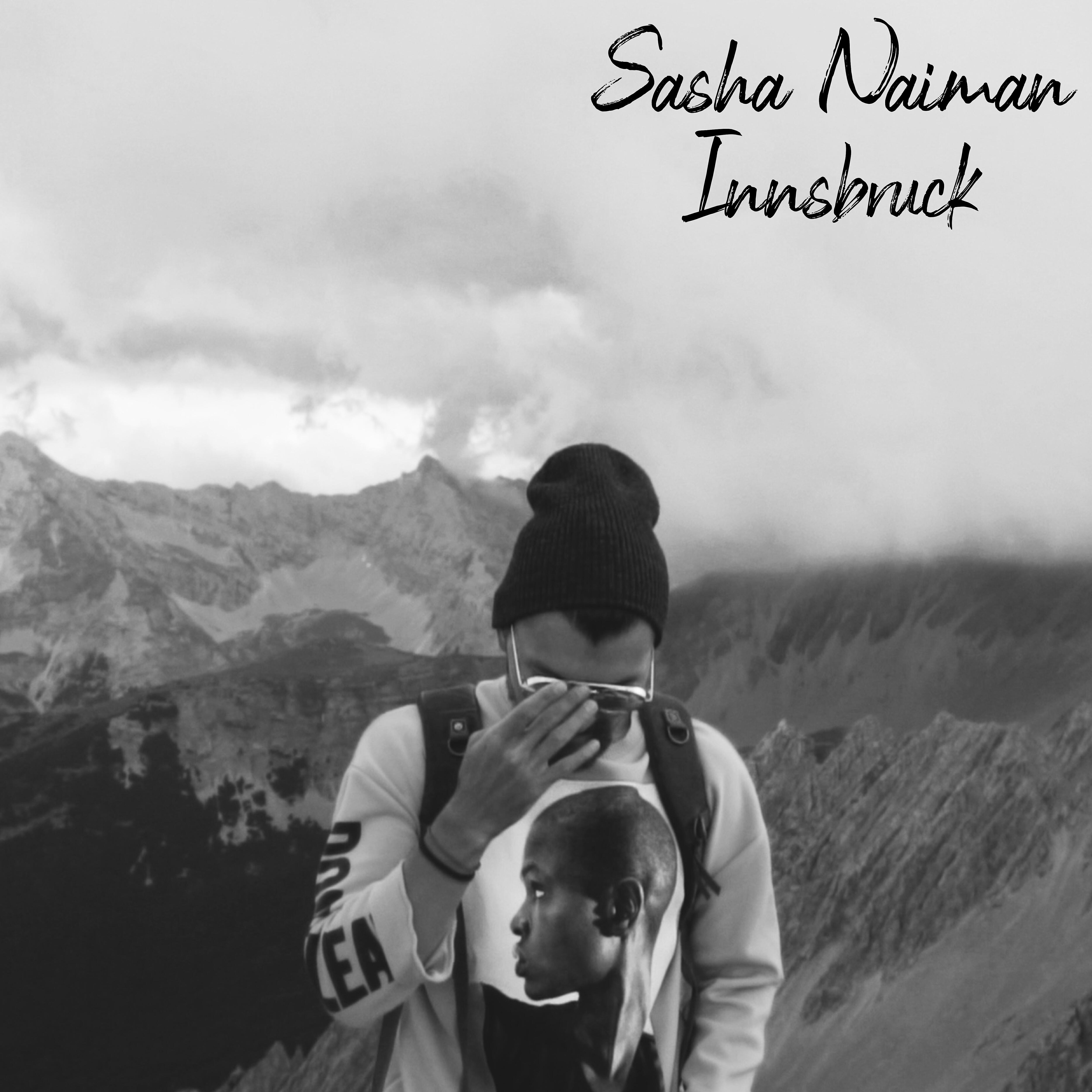 Sasha Naiman - Innsbruck