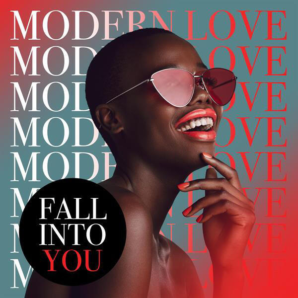 Релиз Fall Into You: Modern Love
