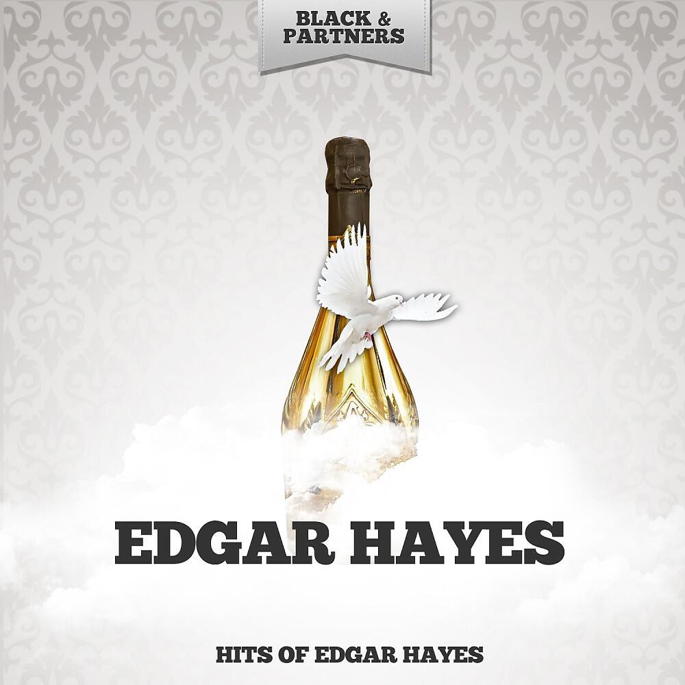 Релиз Hits of Edgar Hayes