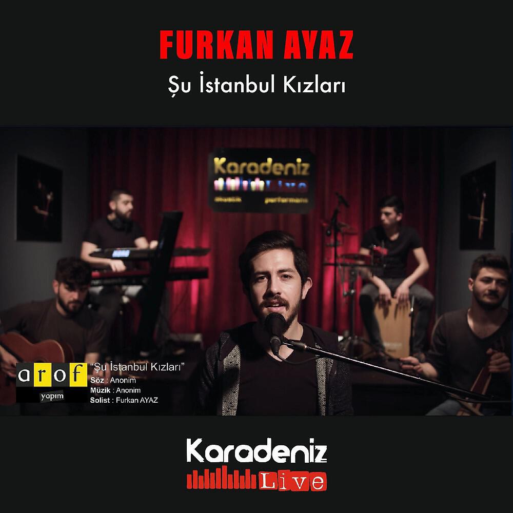 Релиз Şu İstanbul Kızları (Live)