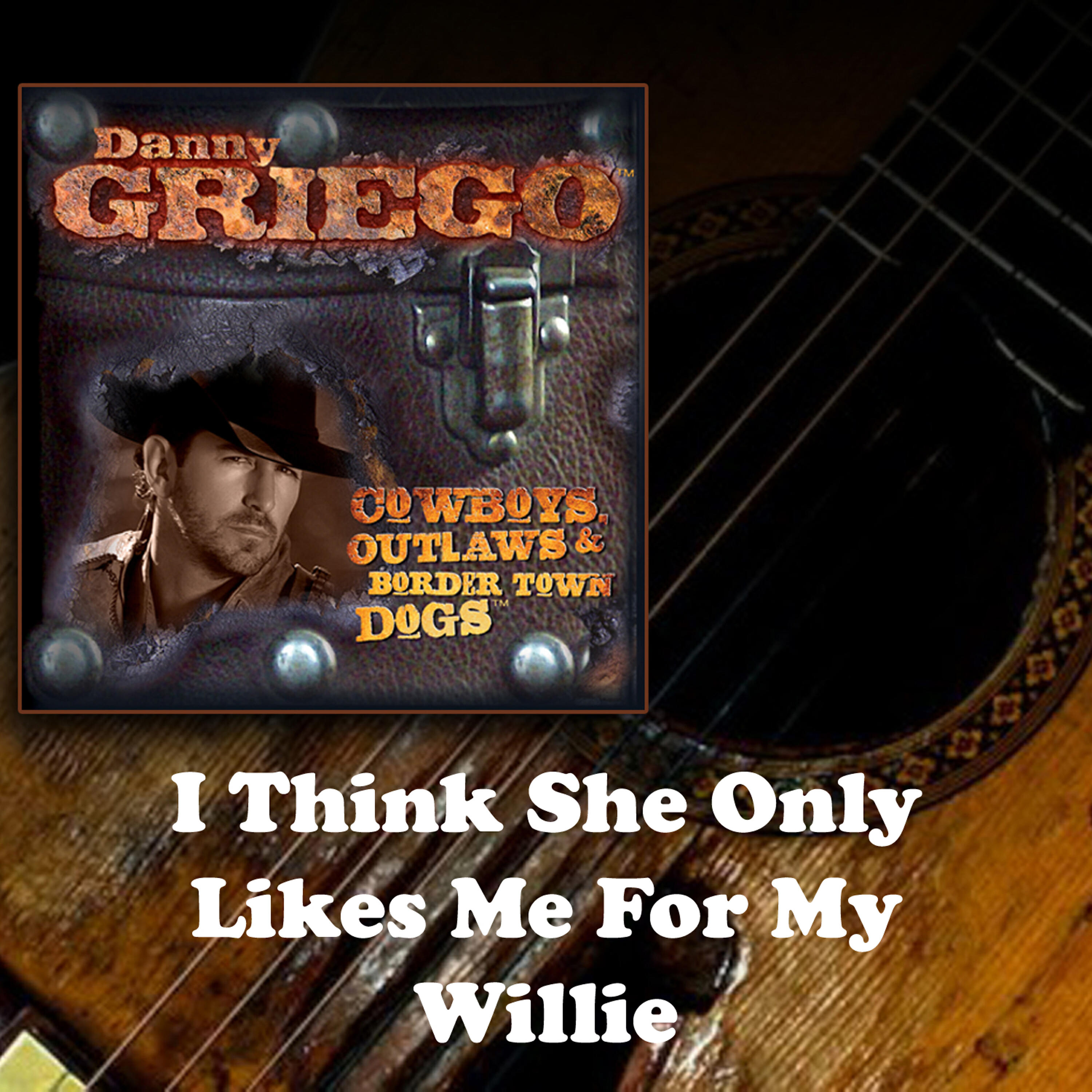Релиз I Think She Only Likes Me for My Willie
