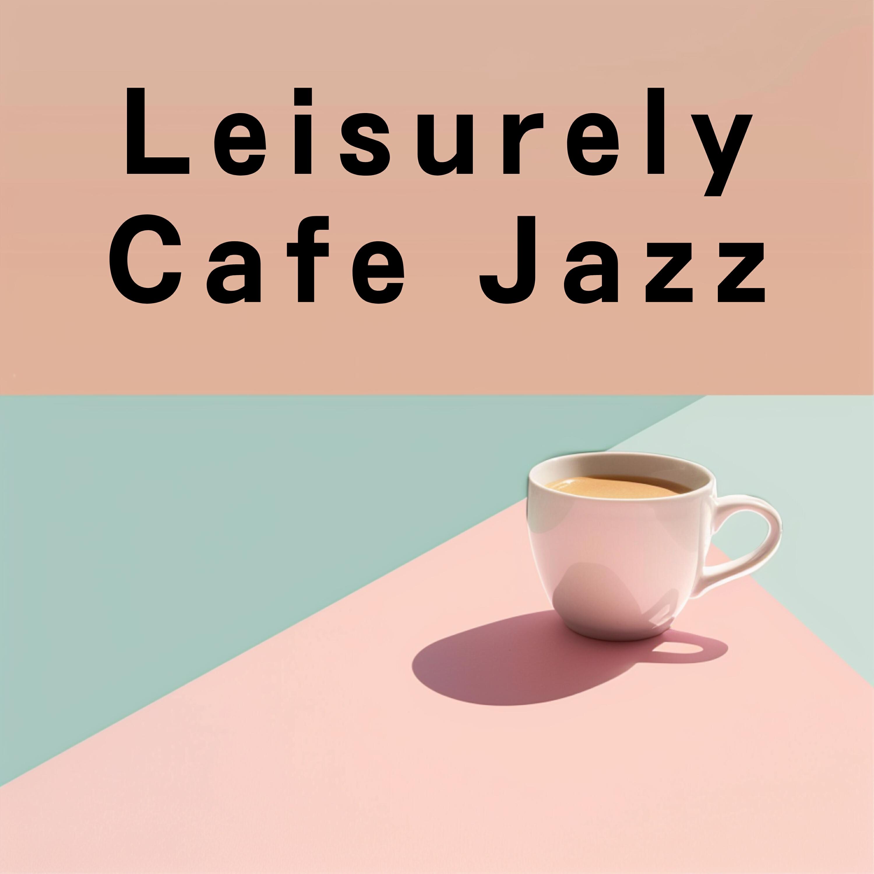 Релиз Leisurely Cafe Jazz