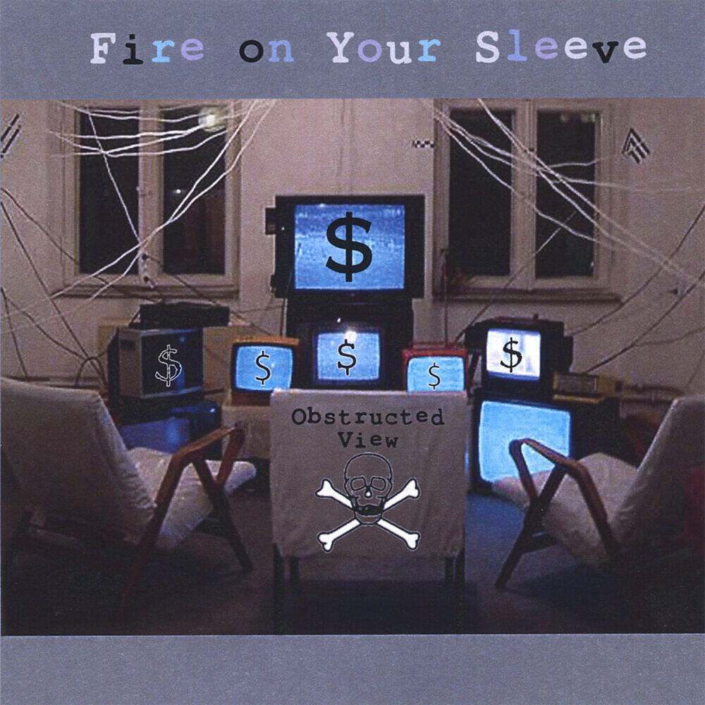 Fire on Your Sleeve