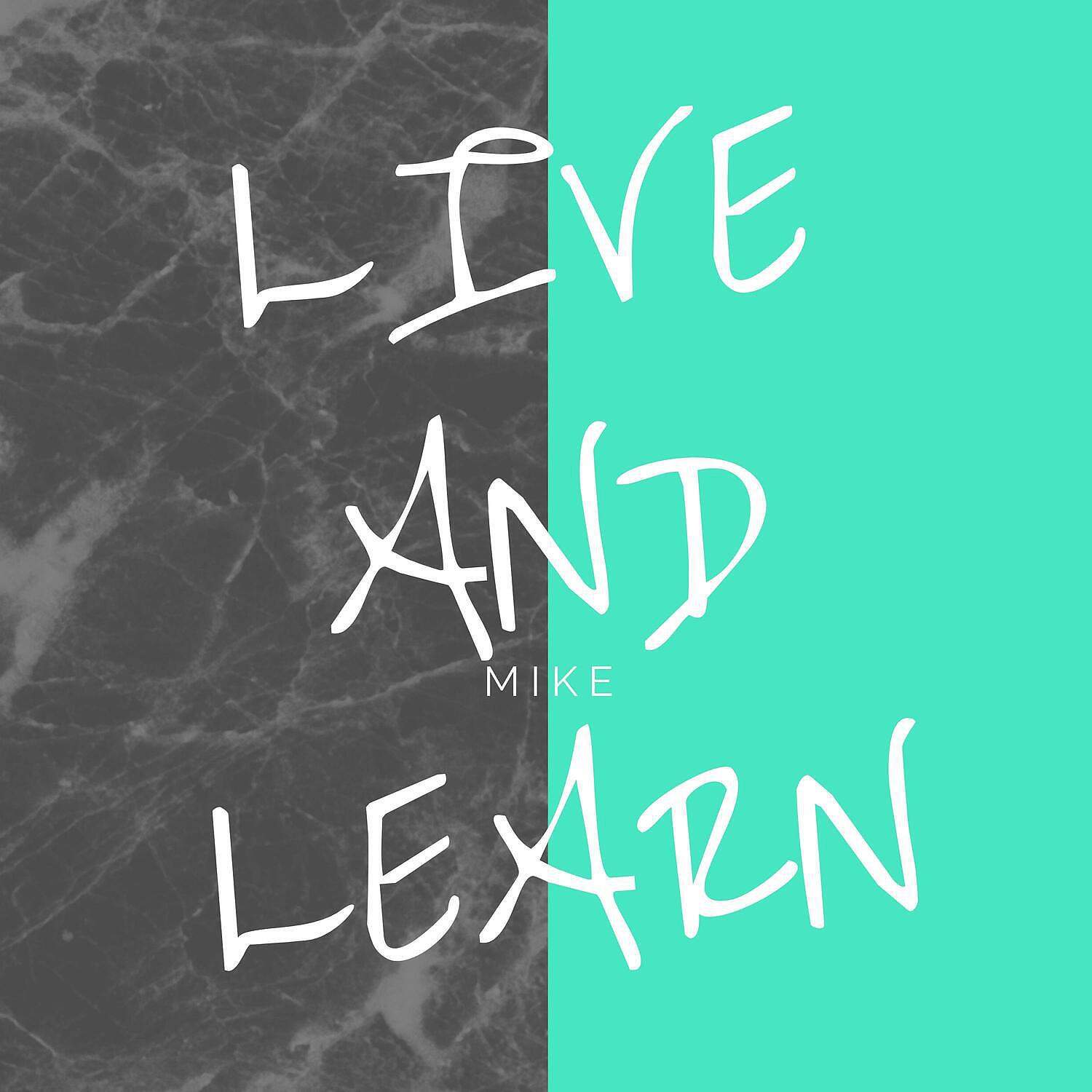 Релиз Live and Learn